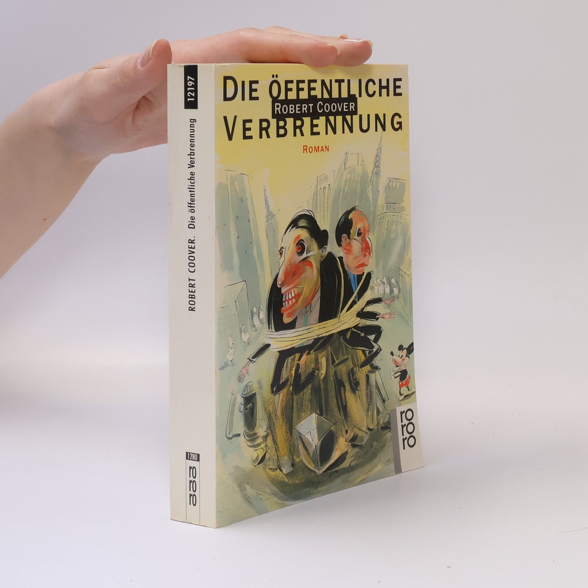 Robert Coover Die öffentliche Verbrennung