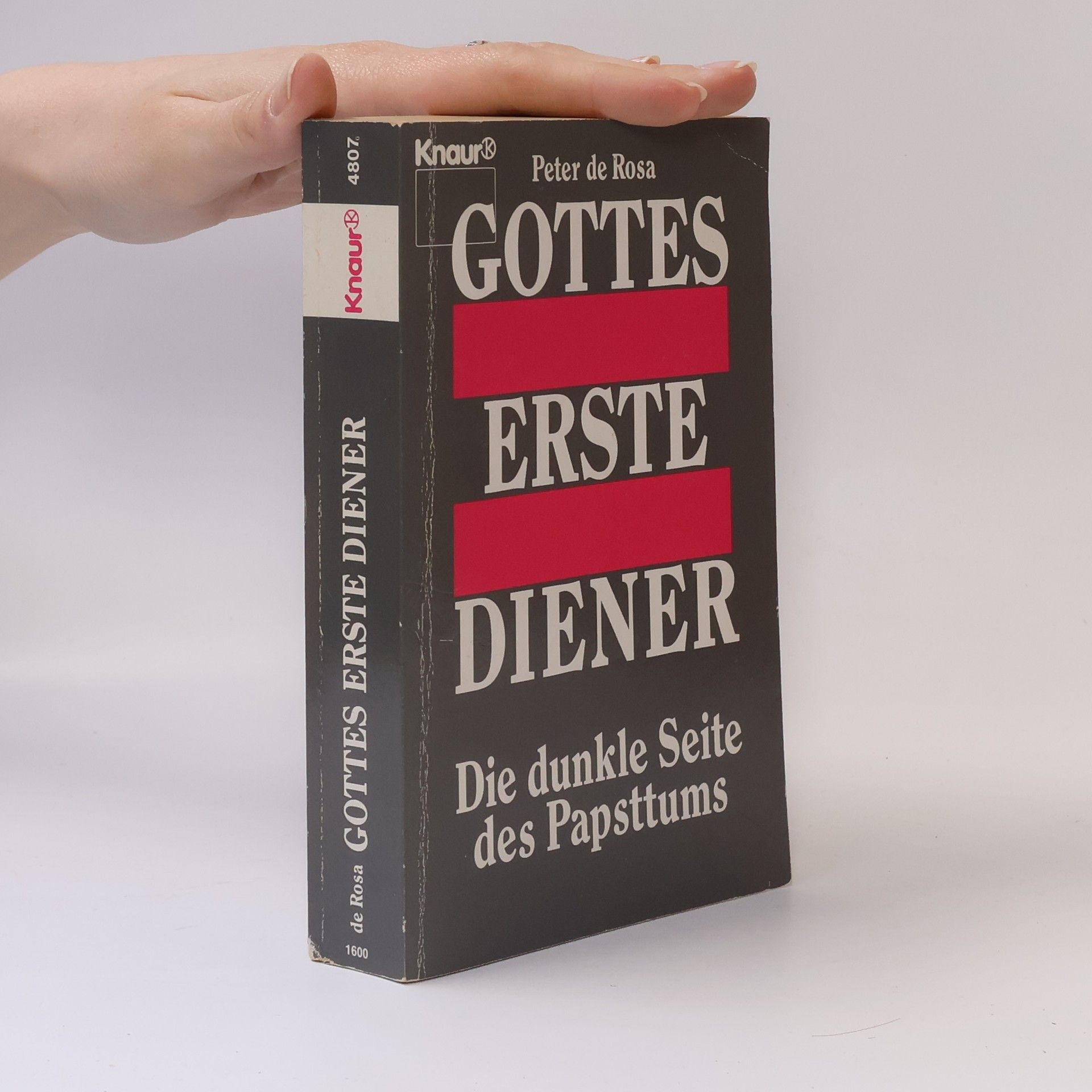 Peter de Rosa Gottes erste Diener