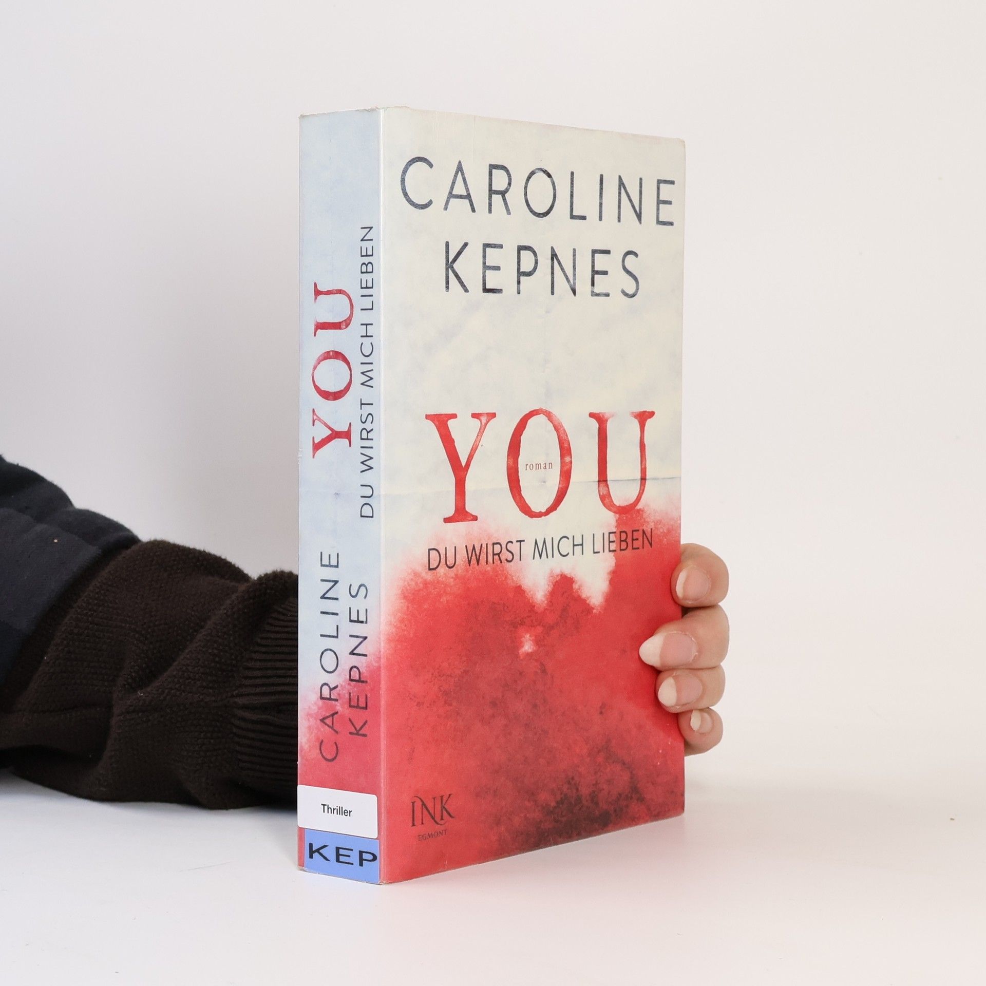 Caroline Kepnes You - Du wirst mich lieben