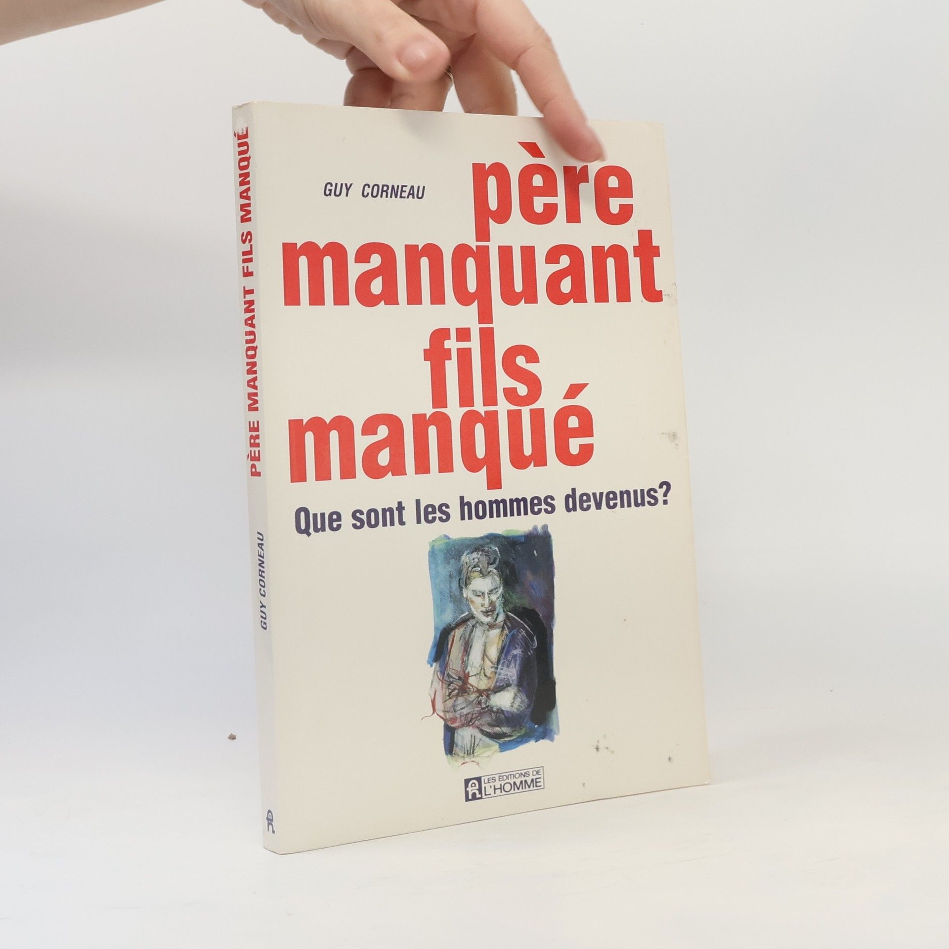 Père manquant, fils manqué