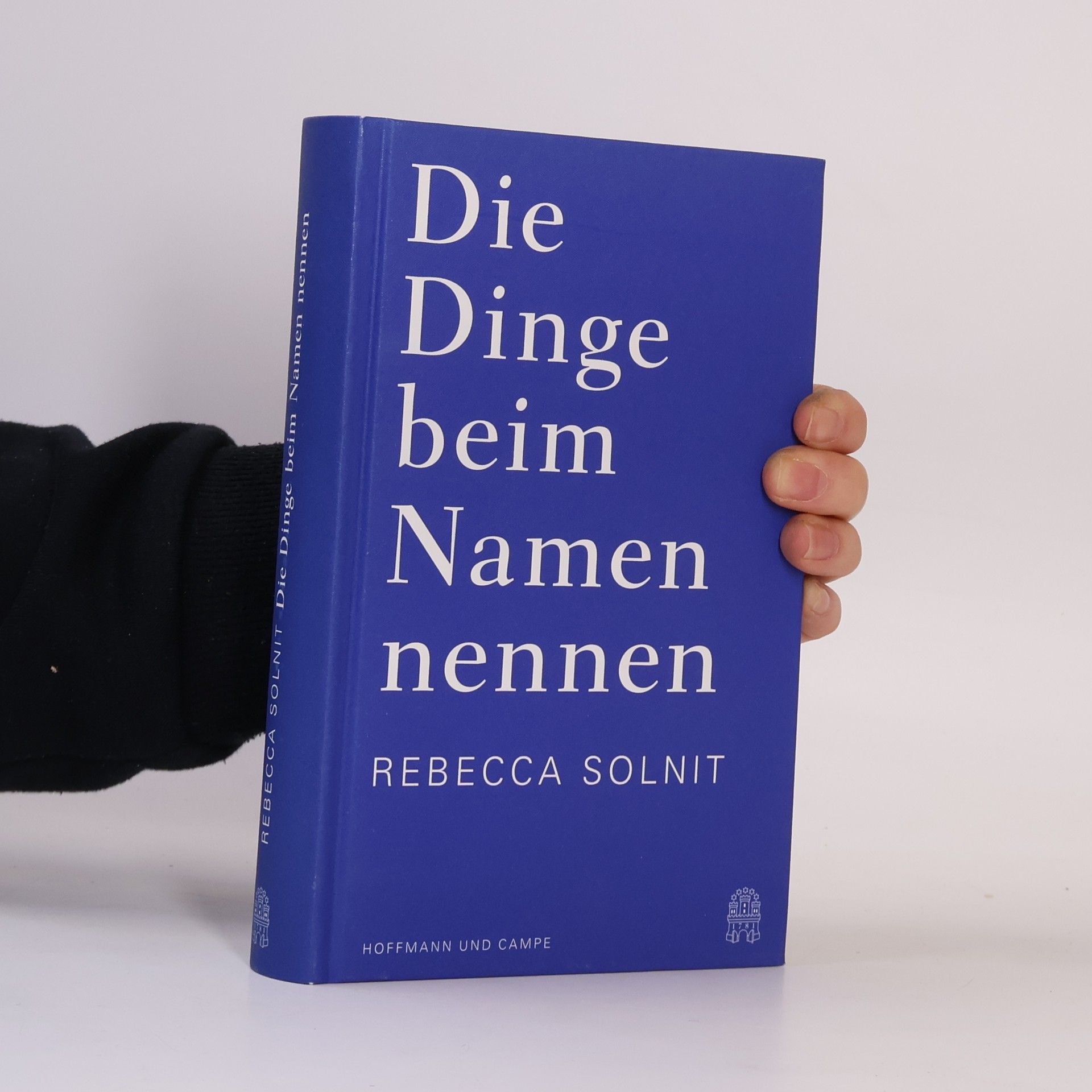 Rebecca Solnitová Die Dinge beim Namen nennen