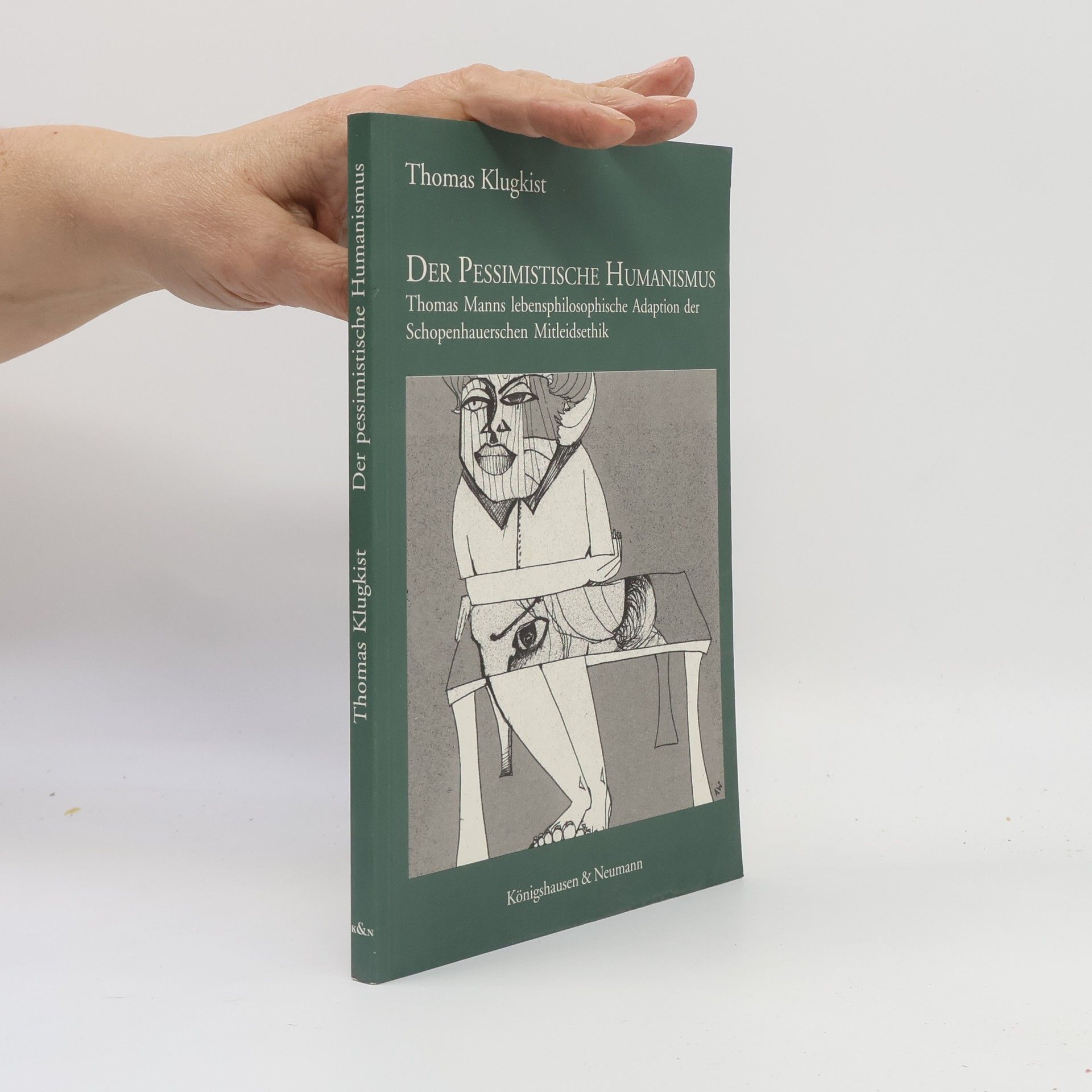 Thomas Klugkist Der pessimistische Humanismus