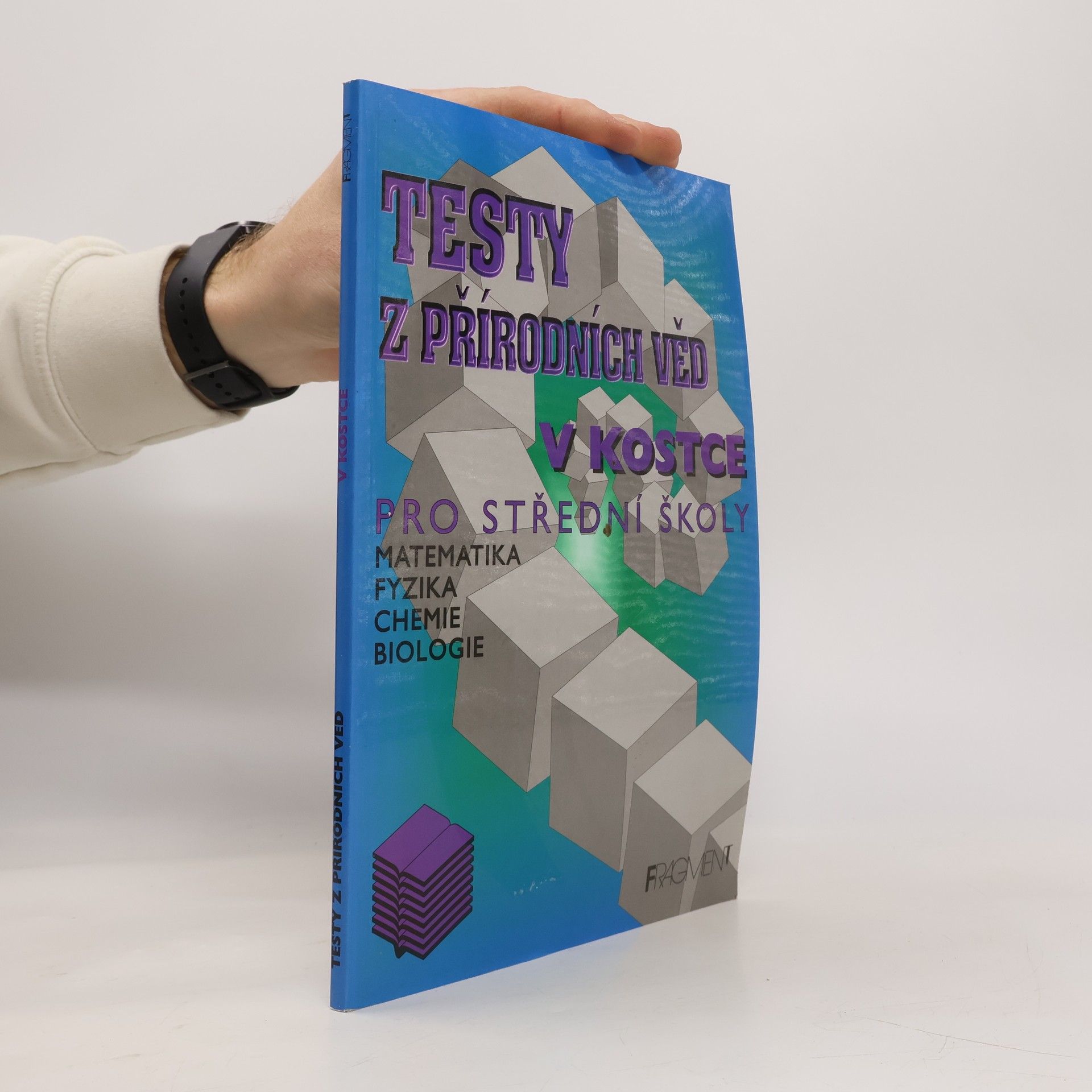 Various authors Testy z přírodních věd v kostce