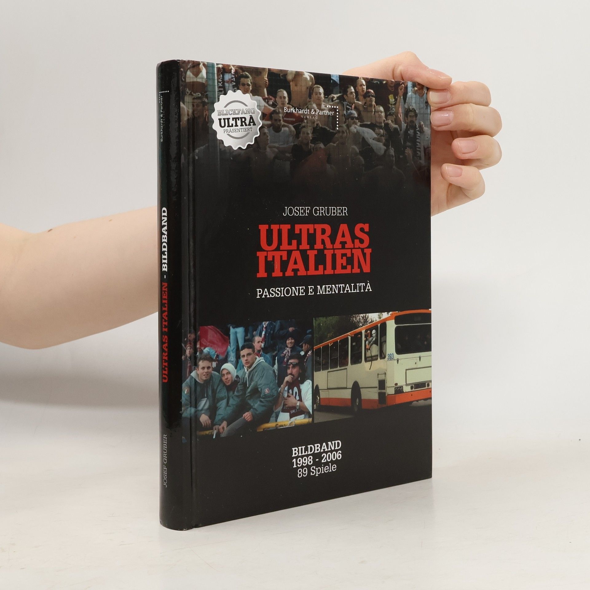 Josef Gruber Ultras Italien