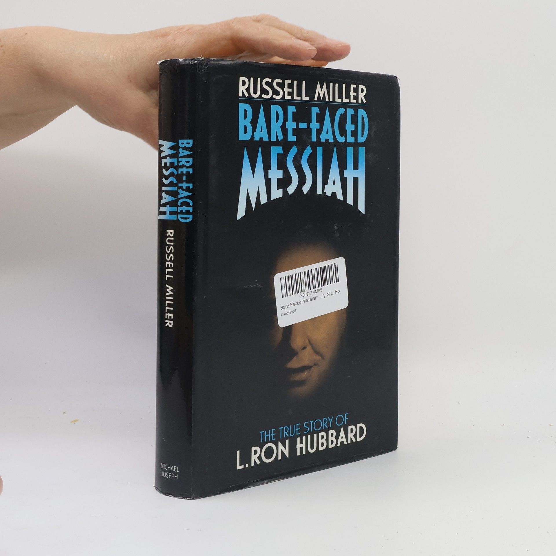 Russell Miller Bare-faced Messiah