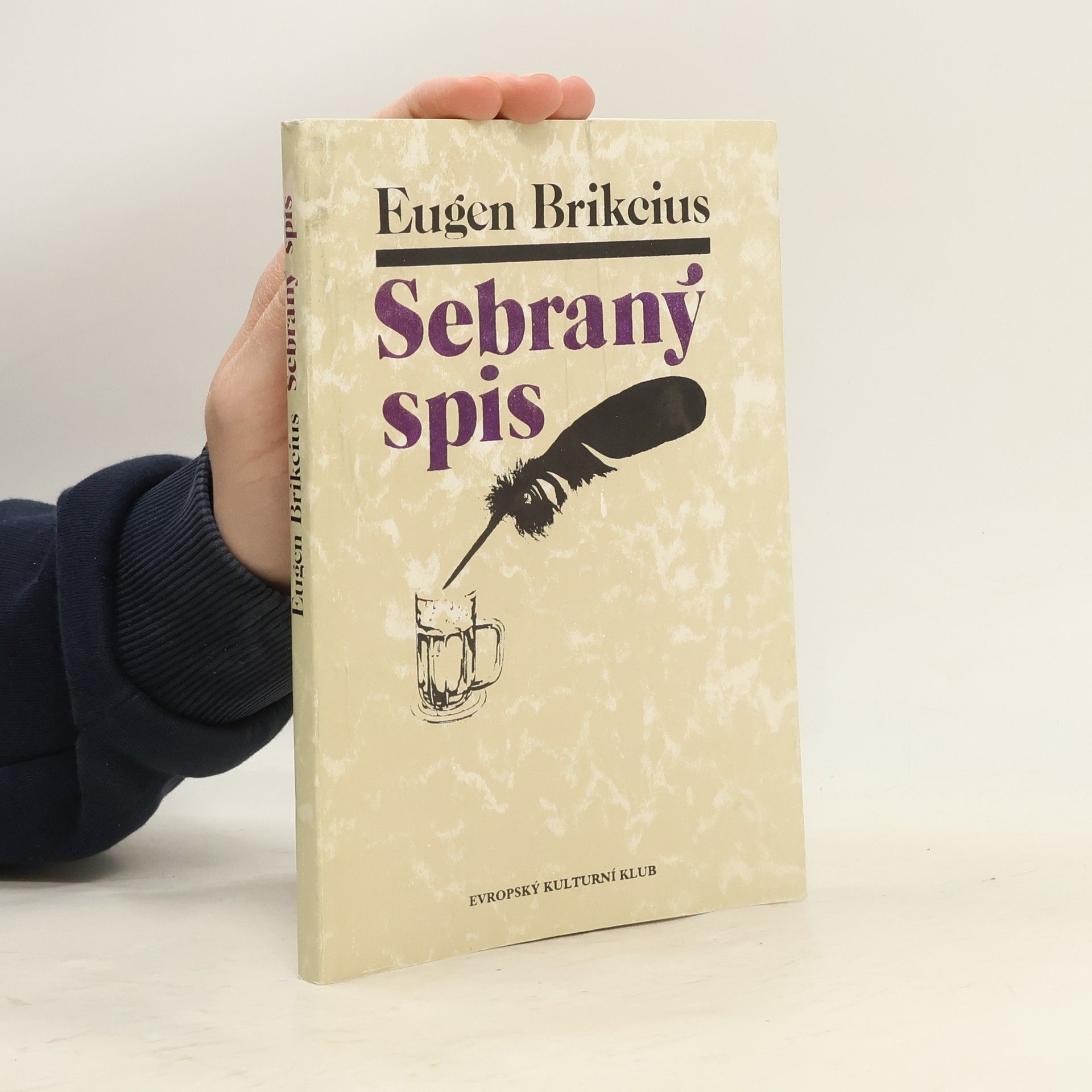 Eugen Brikcius Sebraný spis