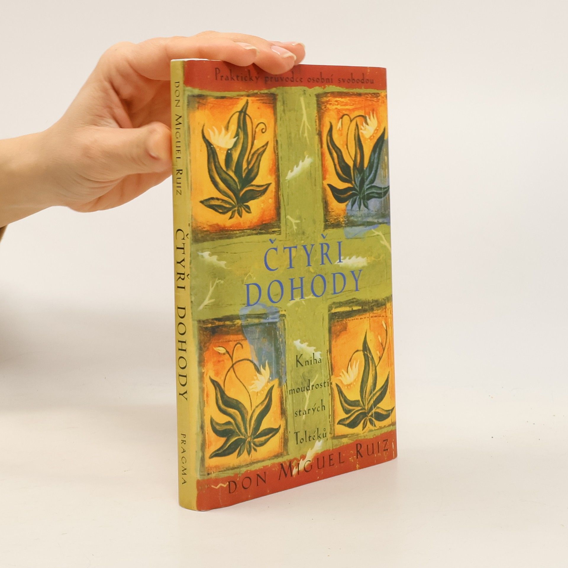 Don Miguel Ruiz Čtyři dohody