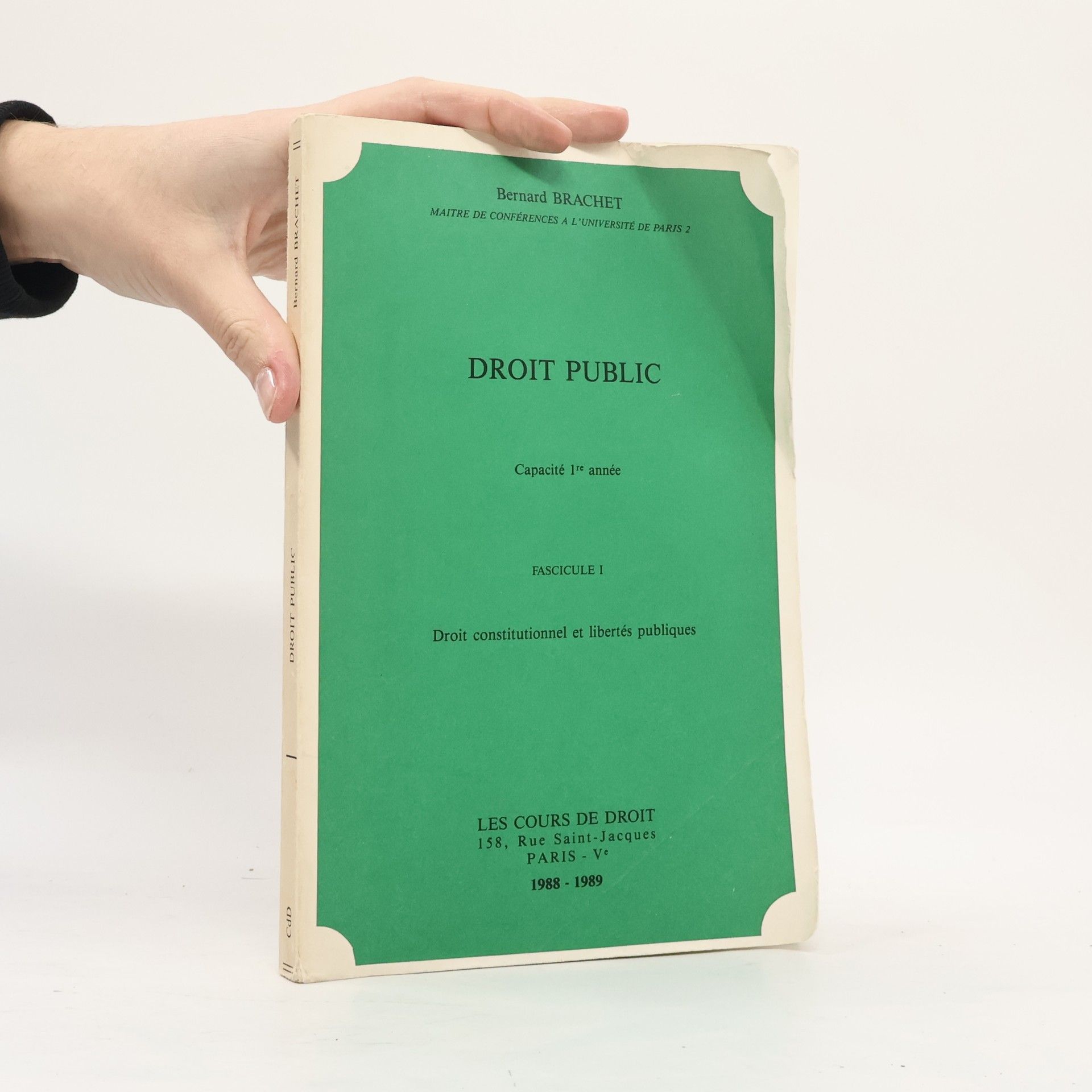Bernard Brachet Droit public. Fascicule I.