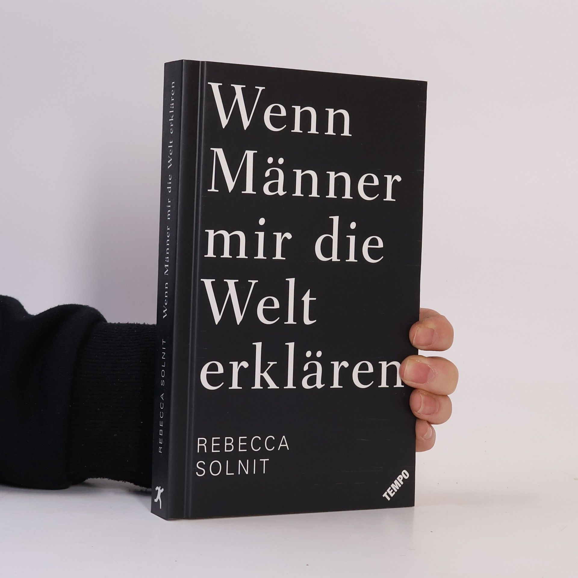 Rebecca Solnit Wenn Männer mir die Welt erklären