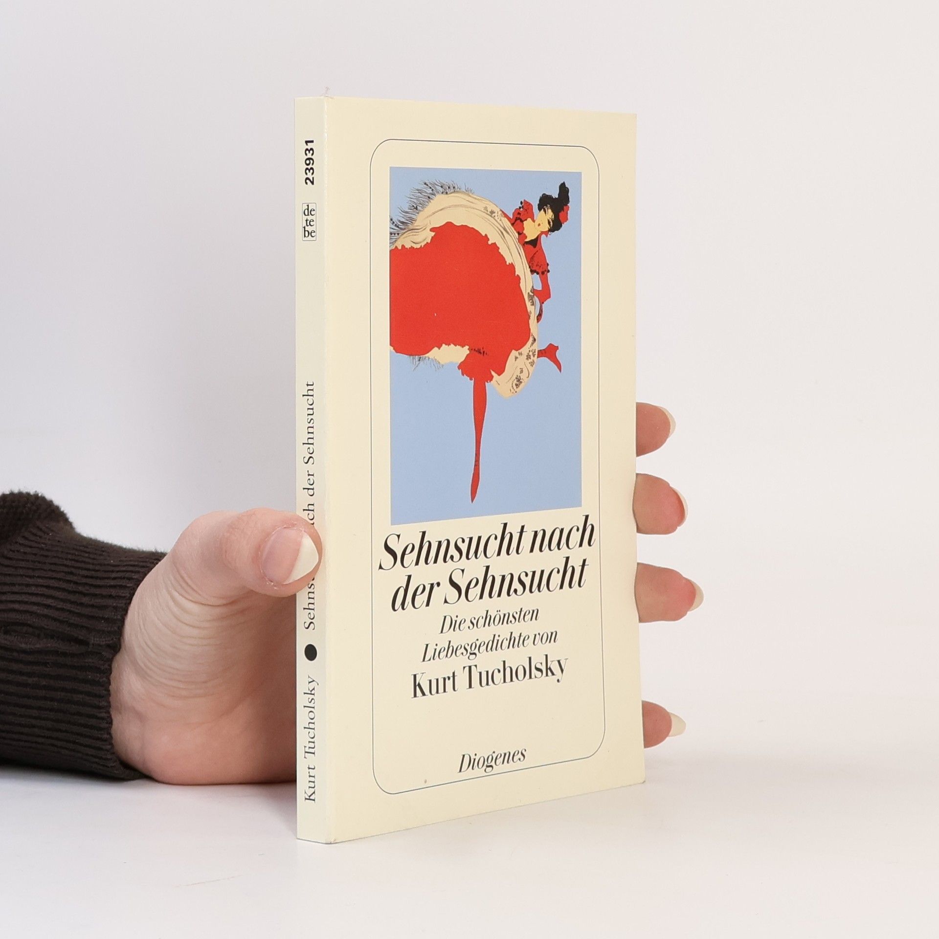 Kurt Tucholsky detebe: Sehnsucht nach der Sehnsucht