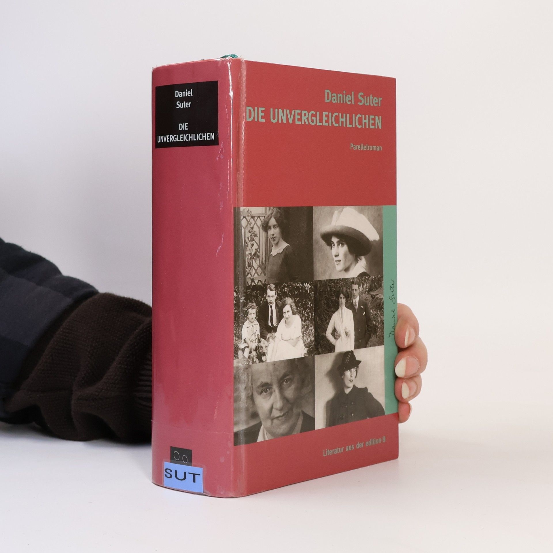 Daniel Suter Die Unvergleichlichen