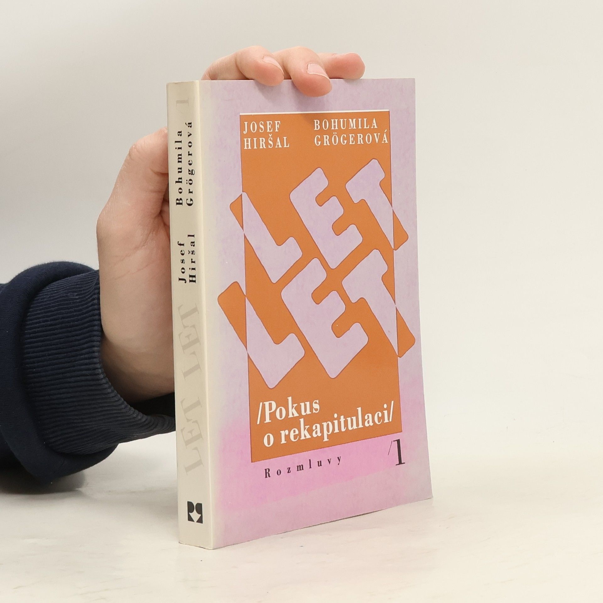 Josef Hiršal LET LET (Pokus o rekapitulaci) 1. díl