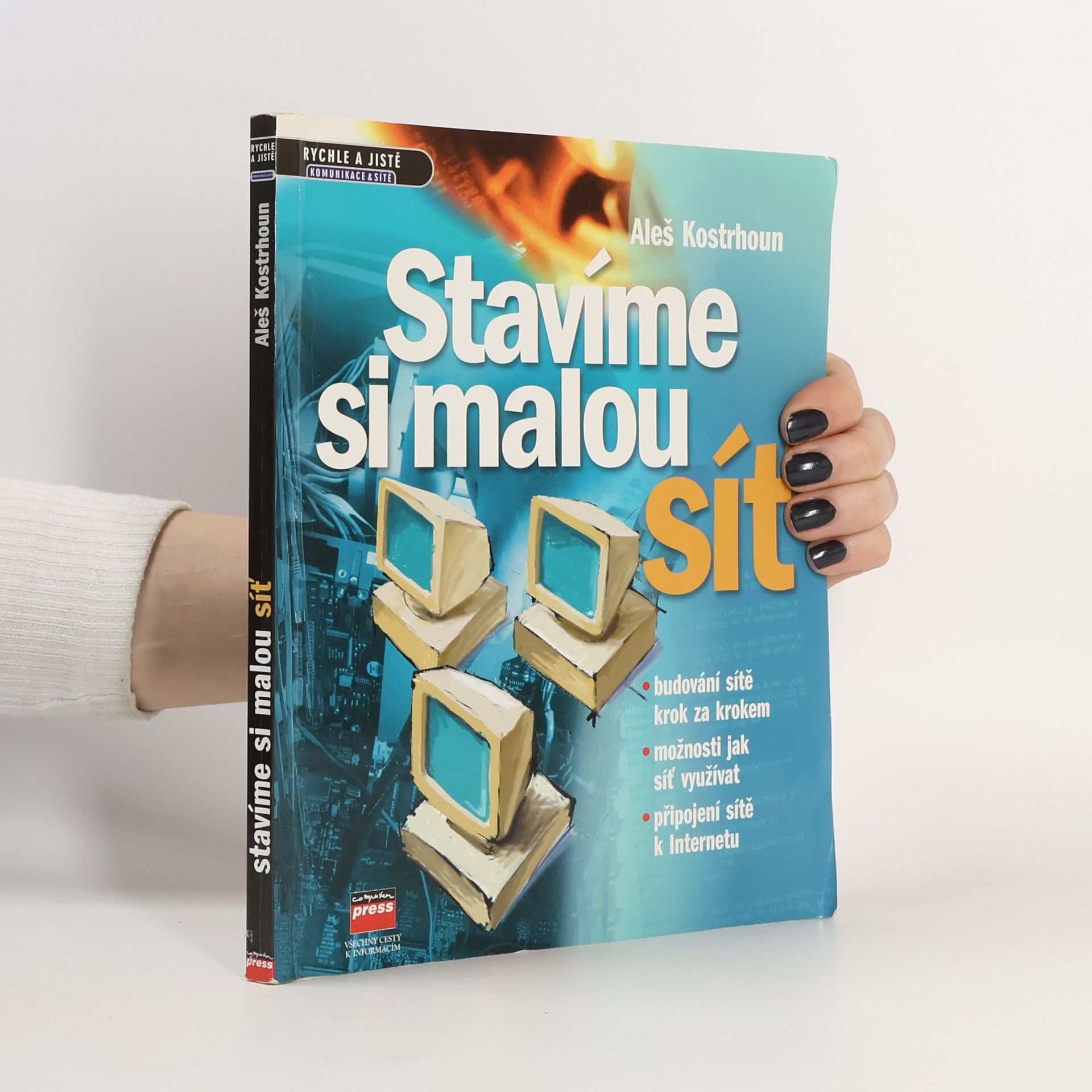 Aleš Kostrhoun Stavíme si malou síť