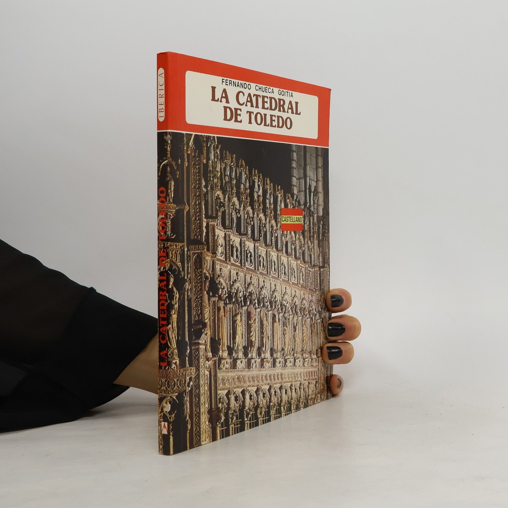 Fernando Chueca Goitia Colección Ibérica: La Catedral de Toledo