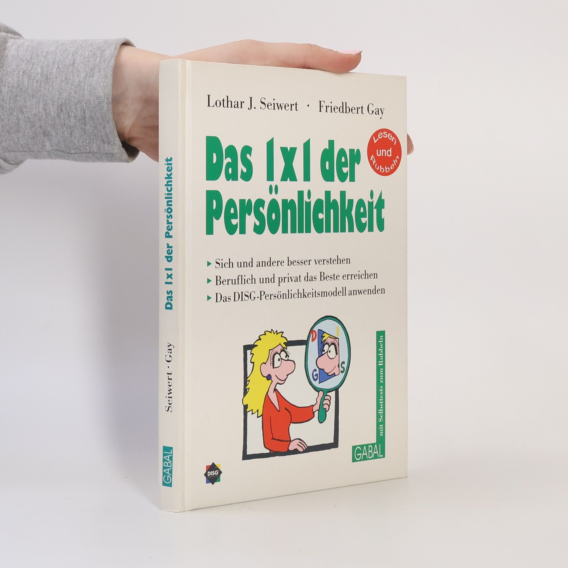 Lothar Seiwert Das 1 x 1 der Persönlichkeit