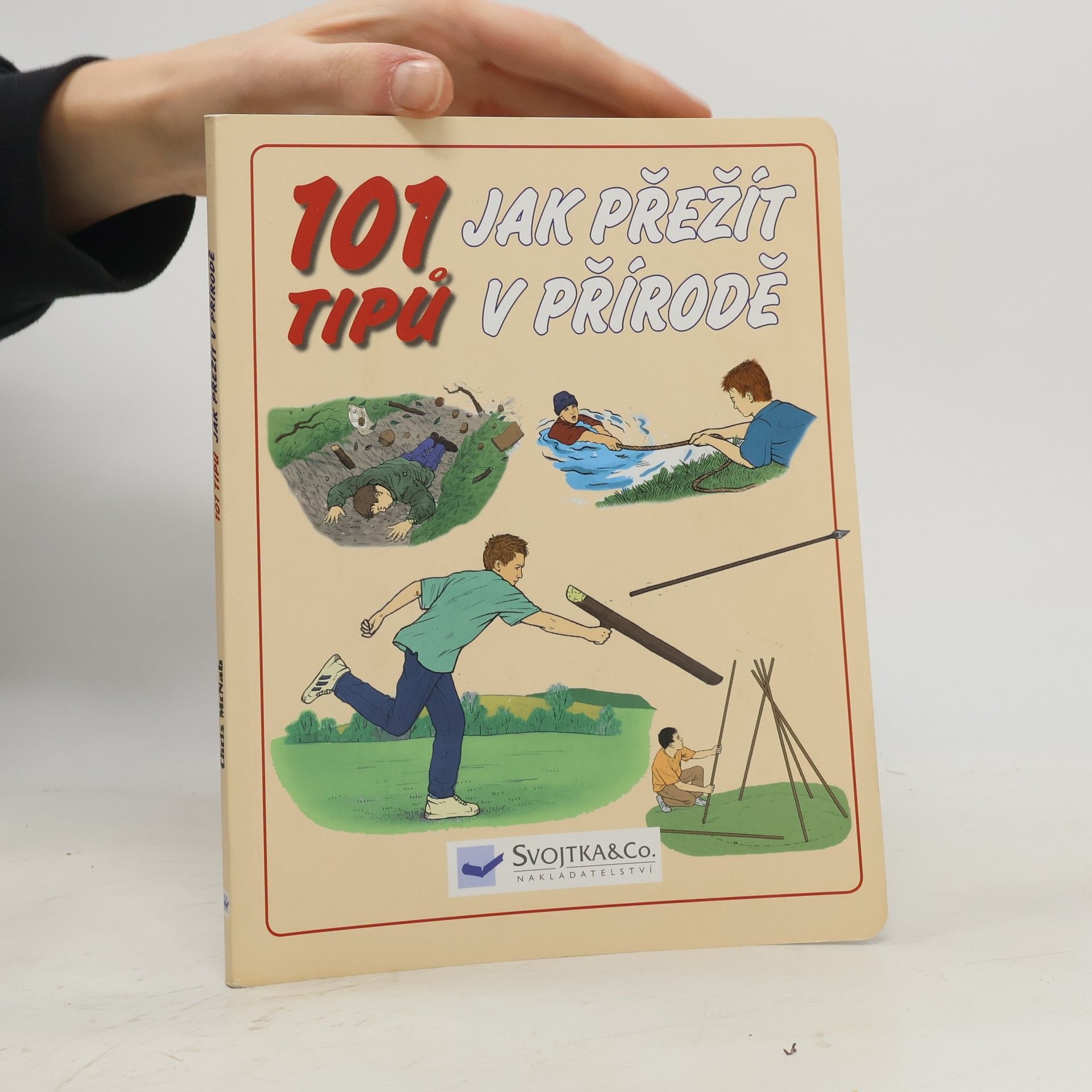 Chris McNab 101 tipů, jak přežít v přírodě