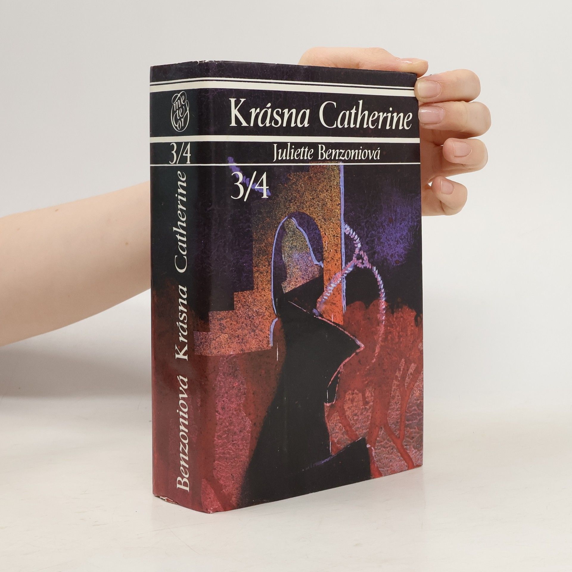 Juliette Benzoni Krásna Catherine 3/4