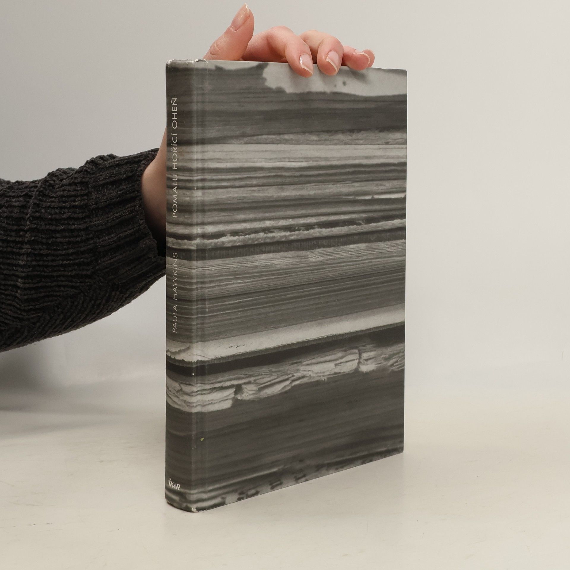 Paula Hawkins Pomalu hořící oheň