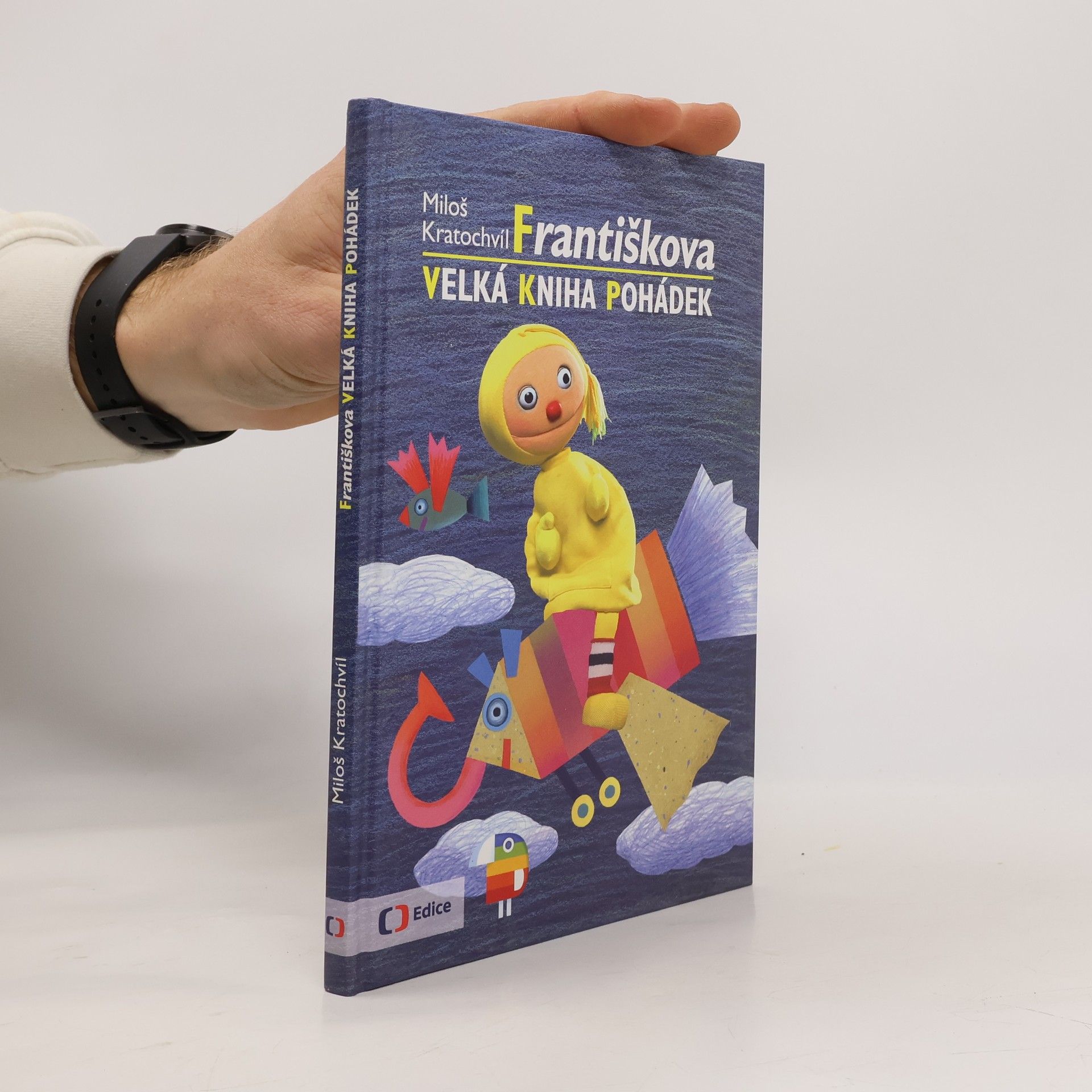 Miloš Kratochvíl Františkova velká kniha pohádek