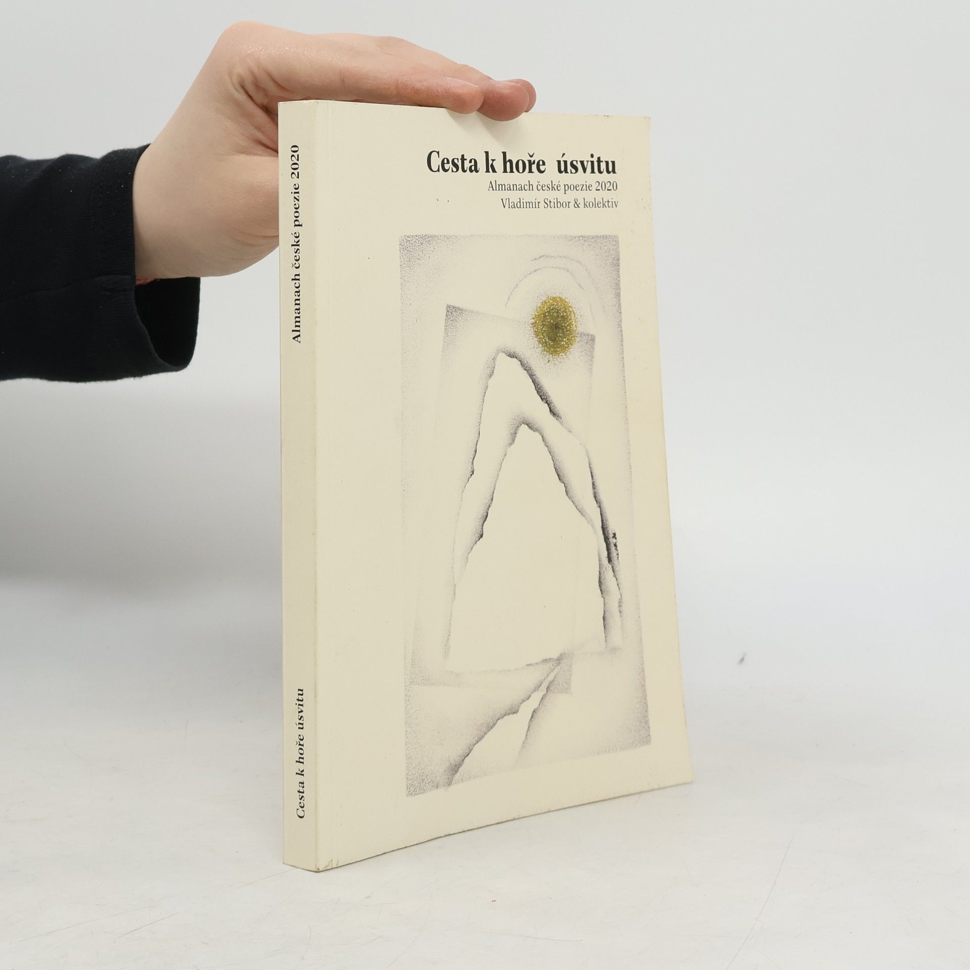 Vladimír Stibor Cesta k hoře úsvitu