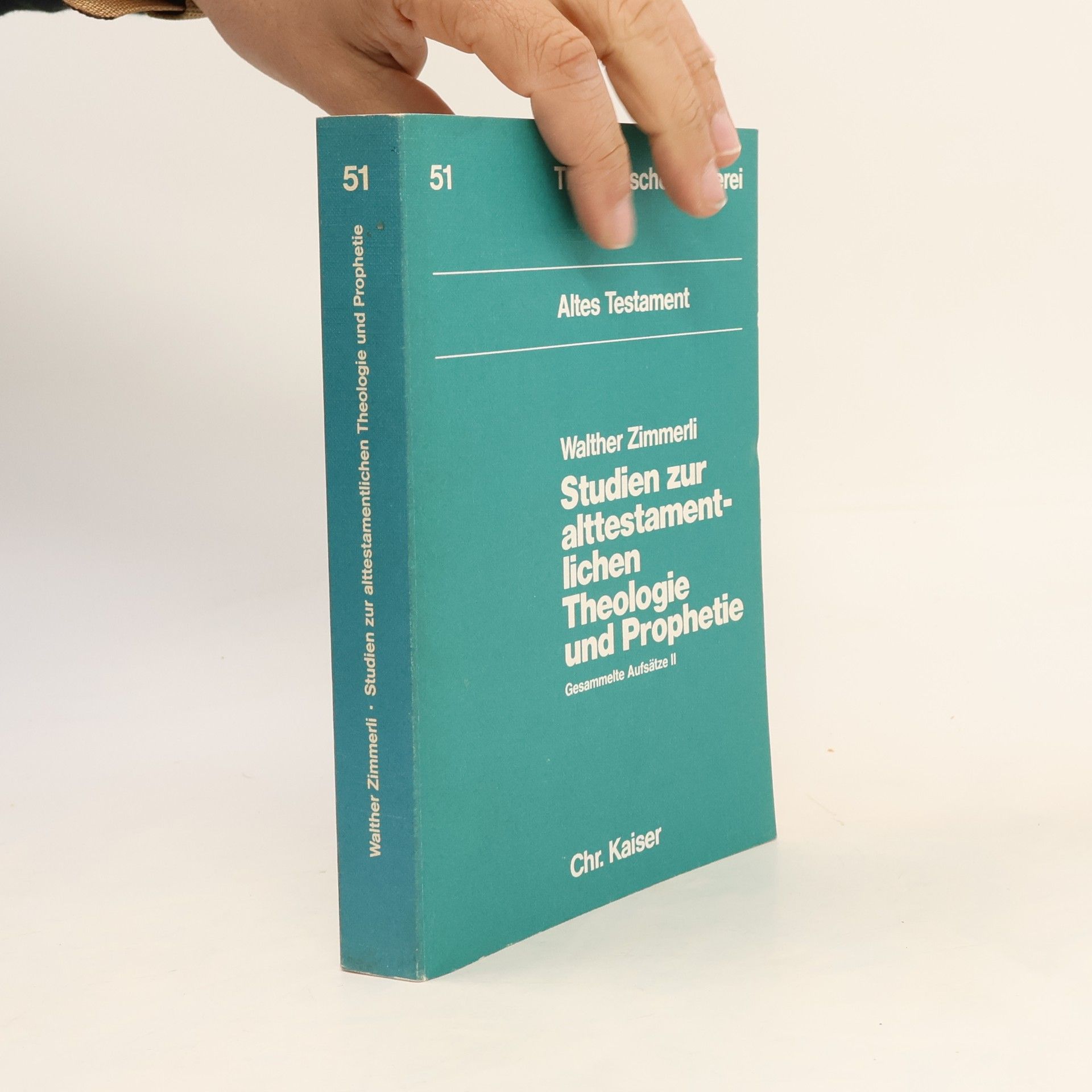 Studien zur alttestamentlichen Theologie und Prophetie