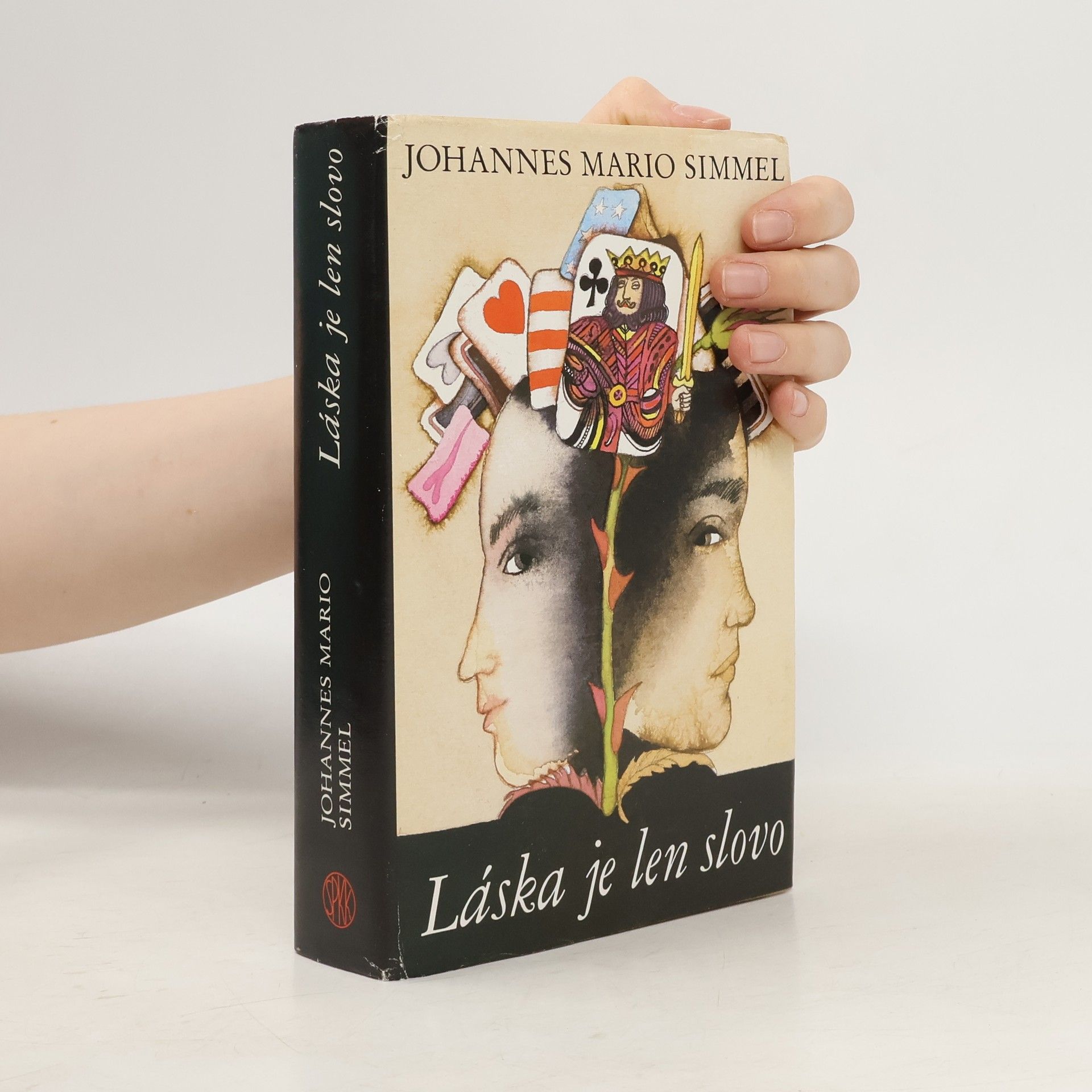 Johannes Mario Simmel Láska je len slovo