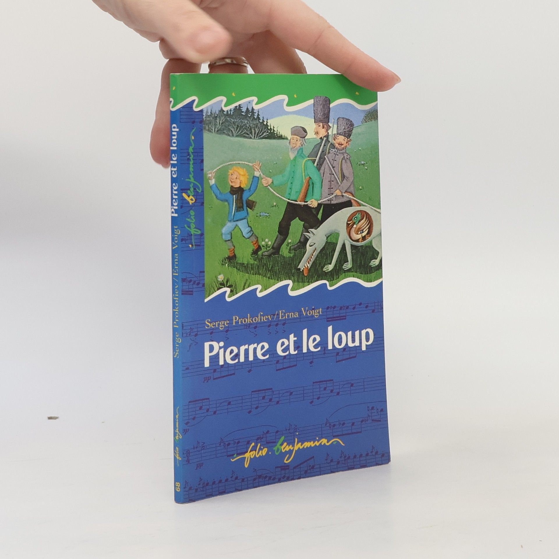 Sergei Sergueevitch Prokofiev Folio Benjamin - 2: Pierre et le loup