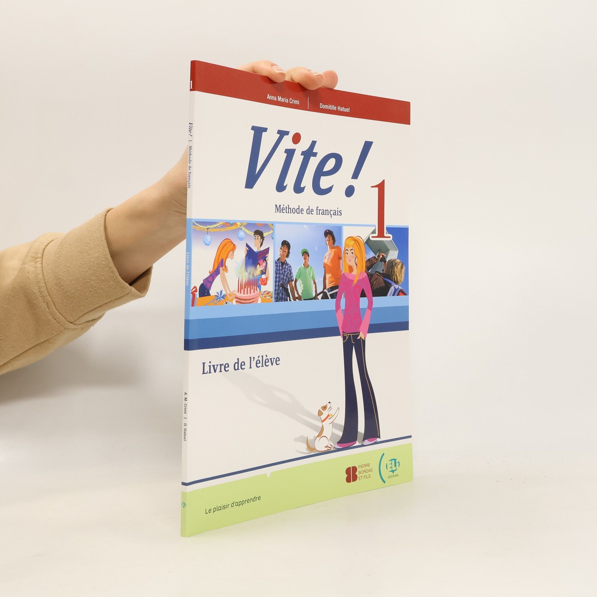 Domitille Hatuel Vite! 1 Livre de l´éleve