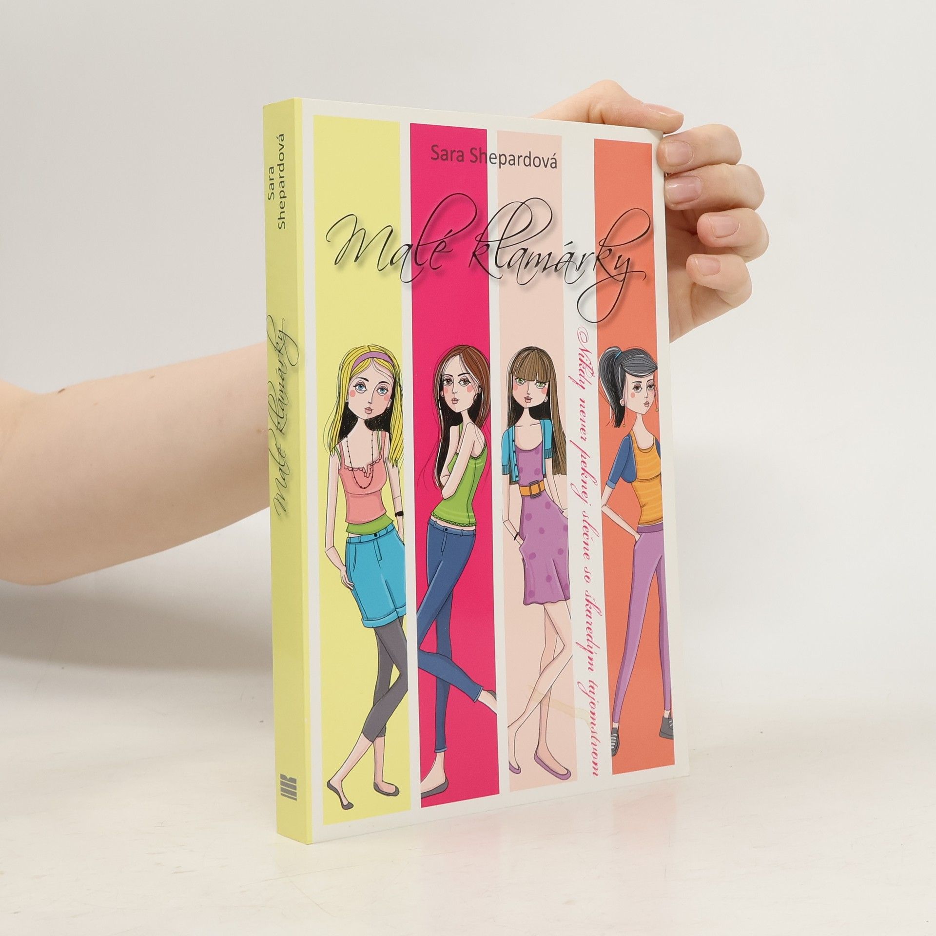 Sara Shepard Malé klamárky