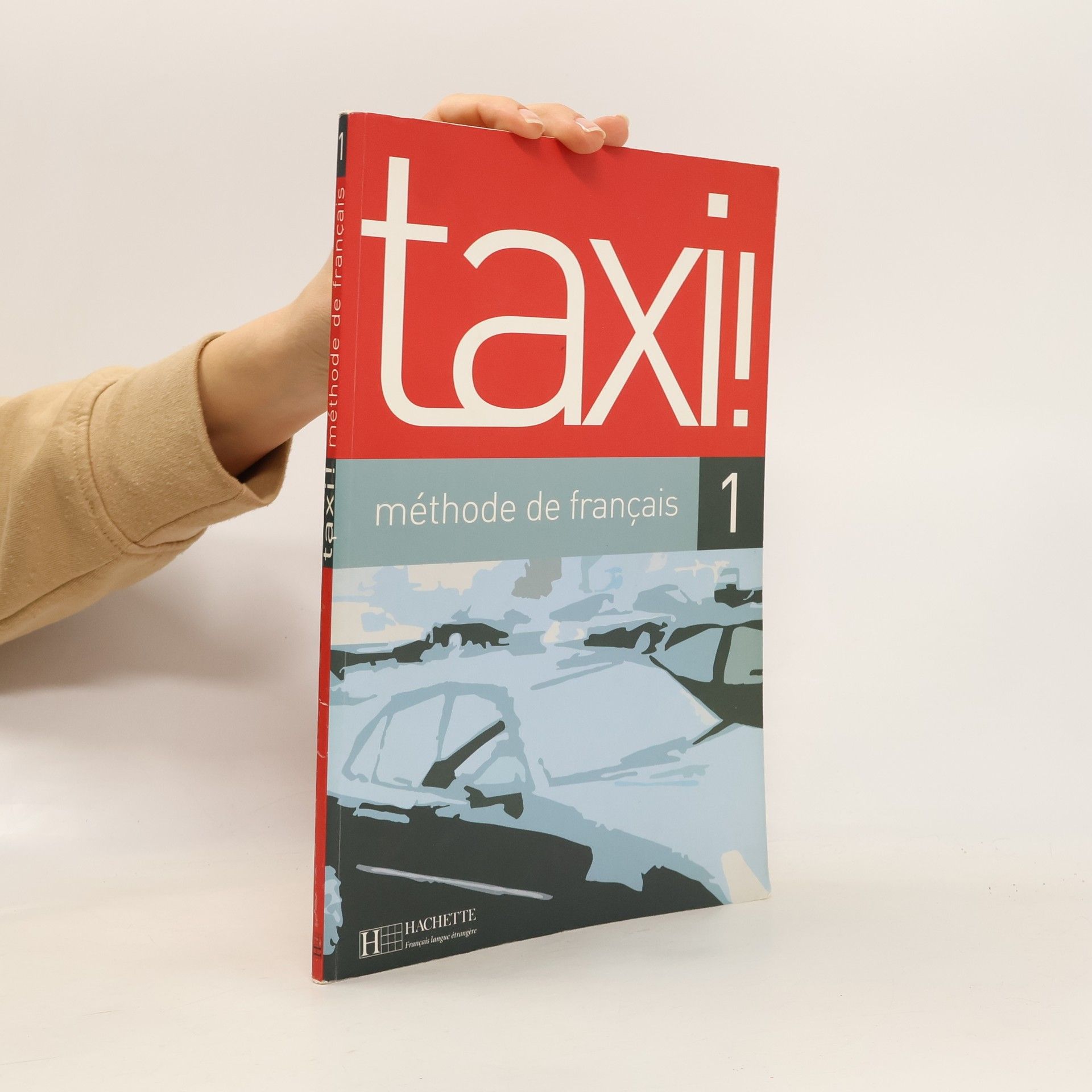 Guy Capelle Taxi! 1 : méthode de fraçais