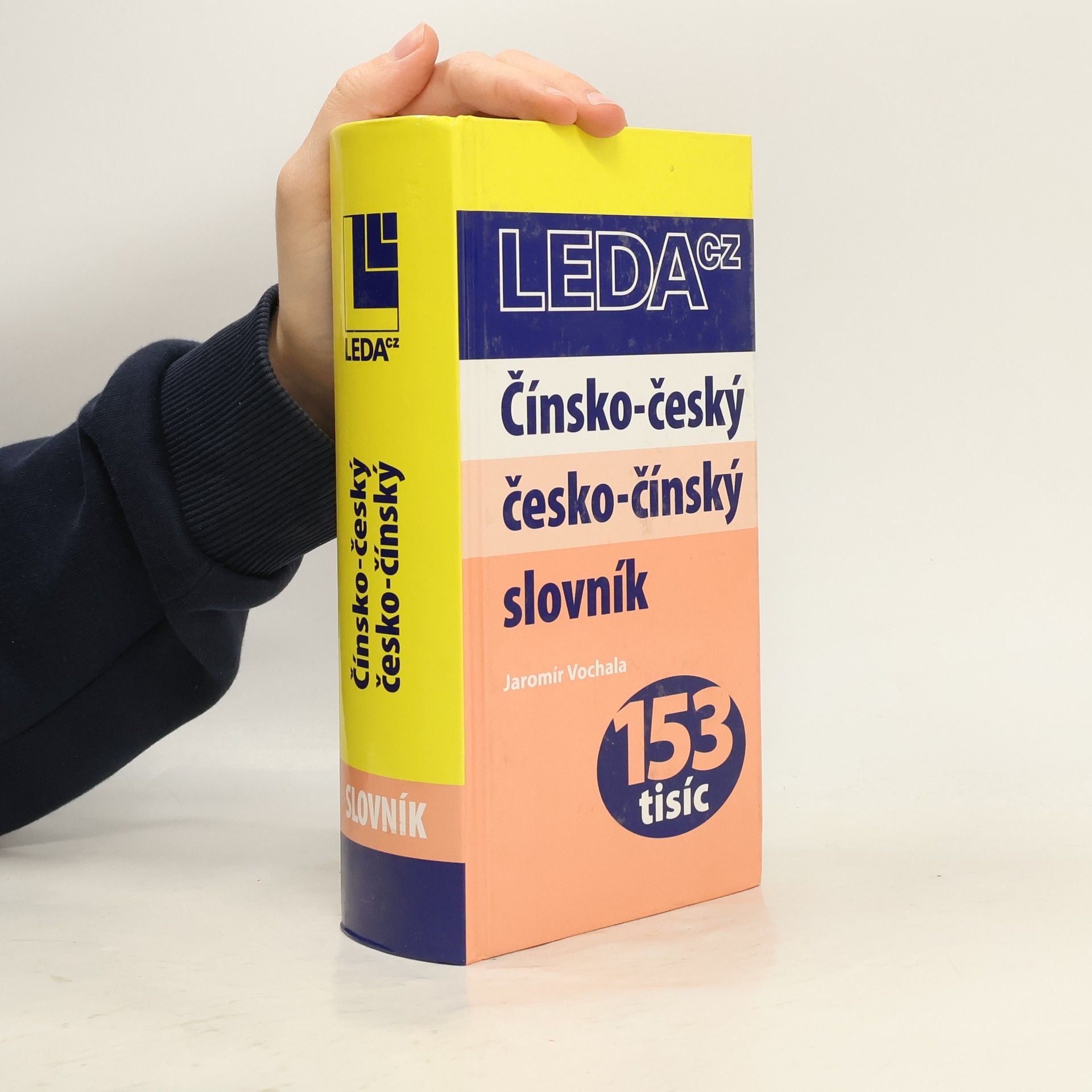 Jaromír Vochala Čínsko-český, česko-čínský slovník