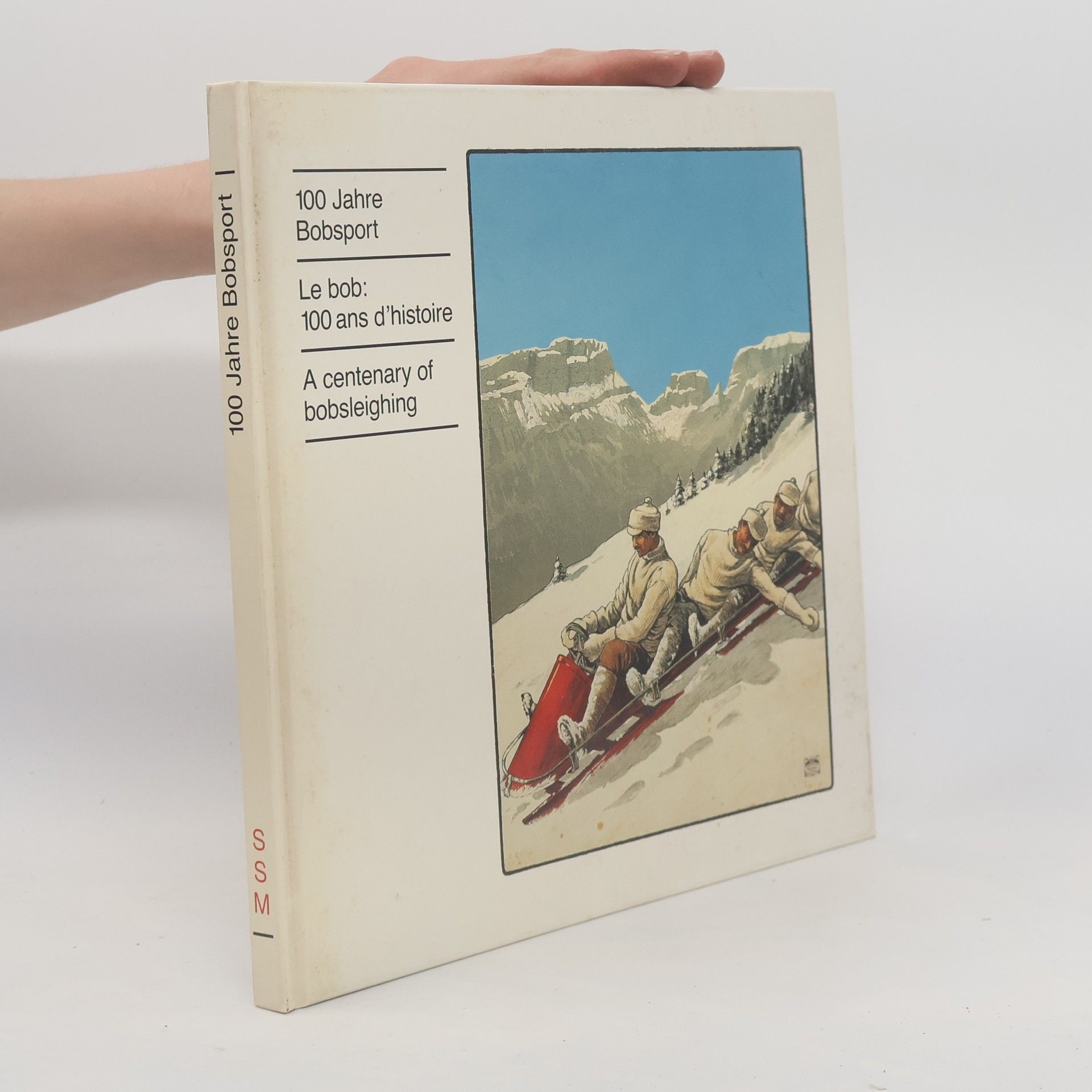 AA.VV. 100 Jahre Bobsport