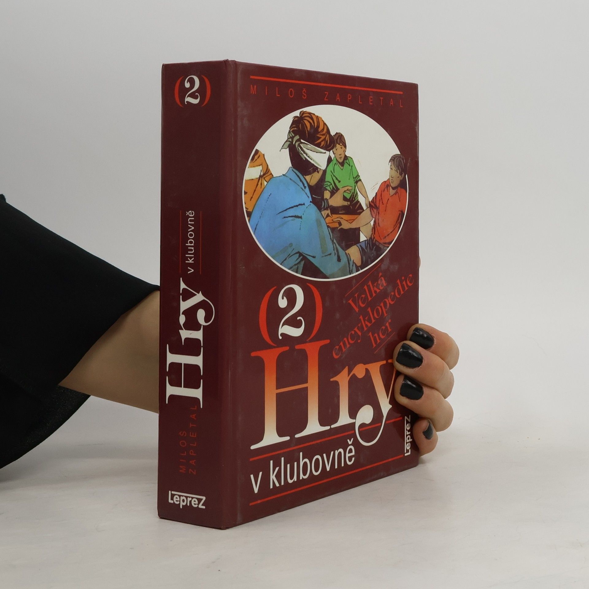 Miloš Zapletal Velká encyklopedie her 2. Hry v klubovně
