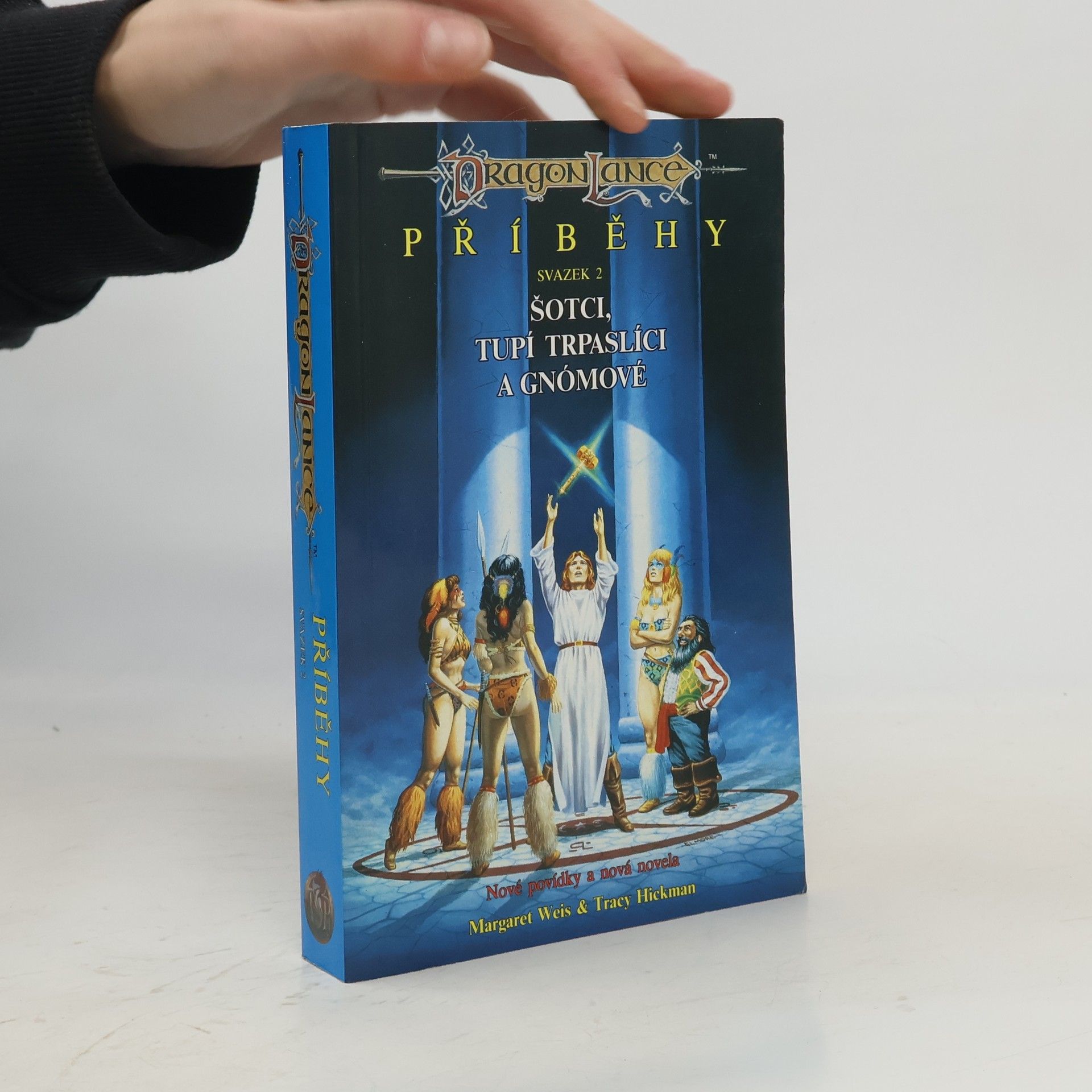 Margaret Weis Příběhy. Sv. 2, Šotci, tupí trpaslíci a gnómové