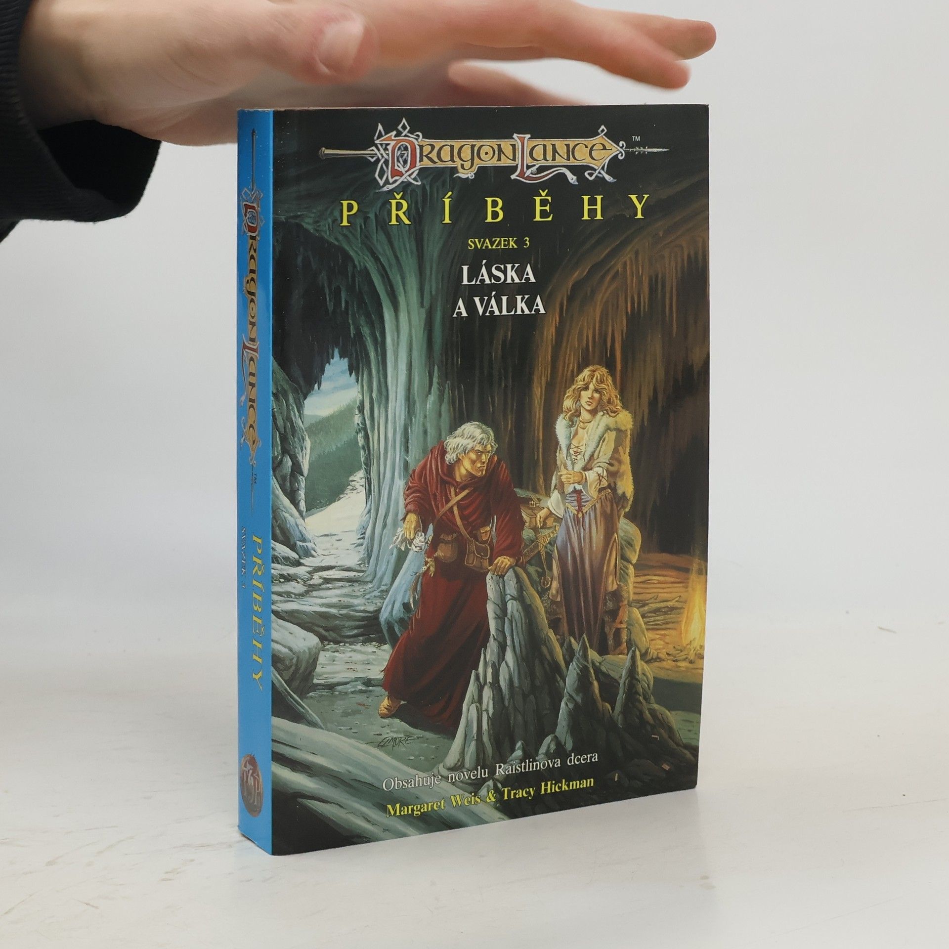 Margaret Weis Příběhy. Svazek 3, Láska a válka