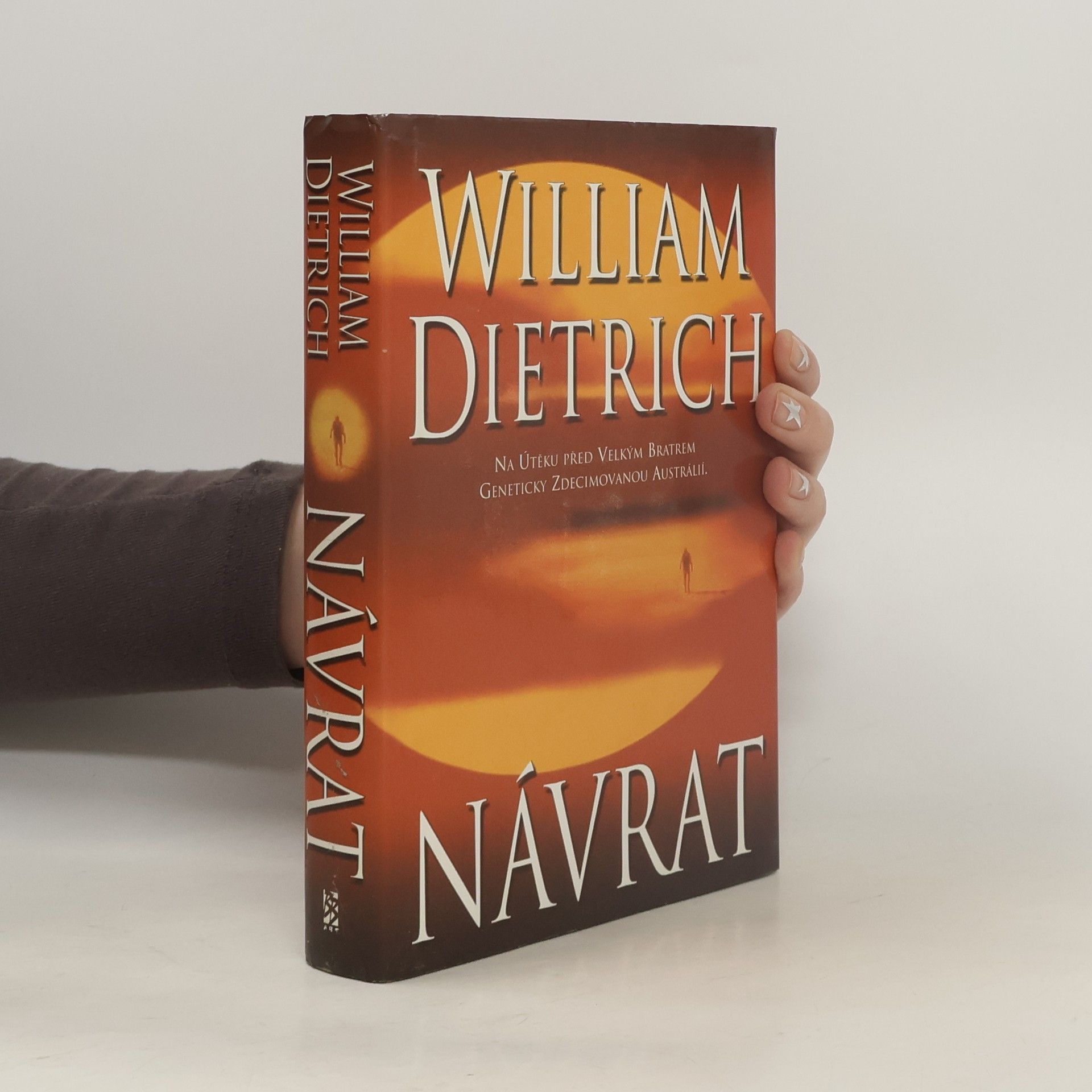 William Dietrich Návrat