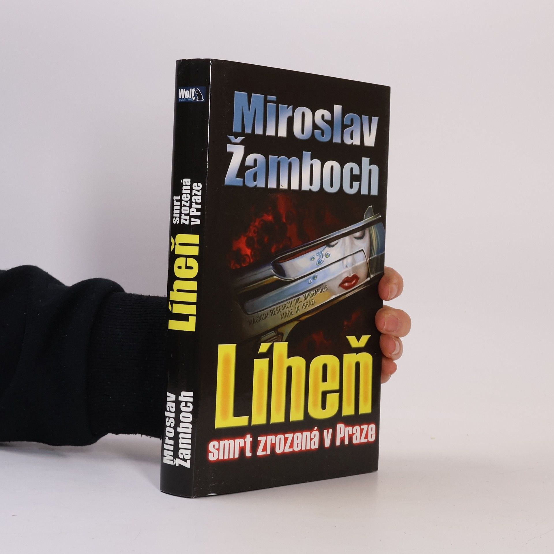 Miroslav Žamboch Líheň. Smrt zrozená v Praze