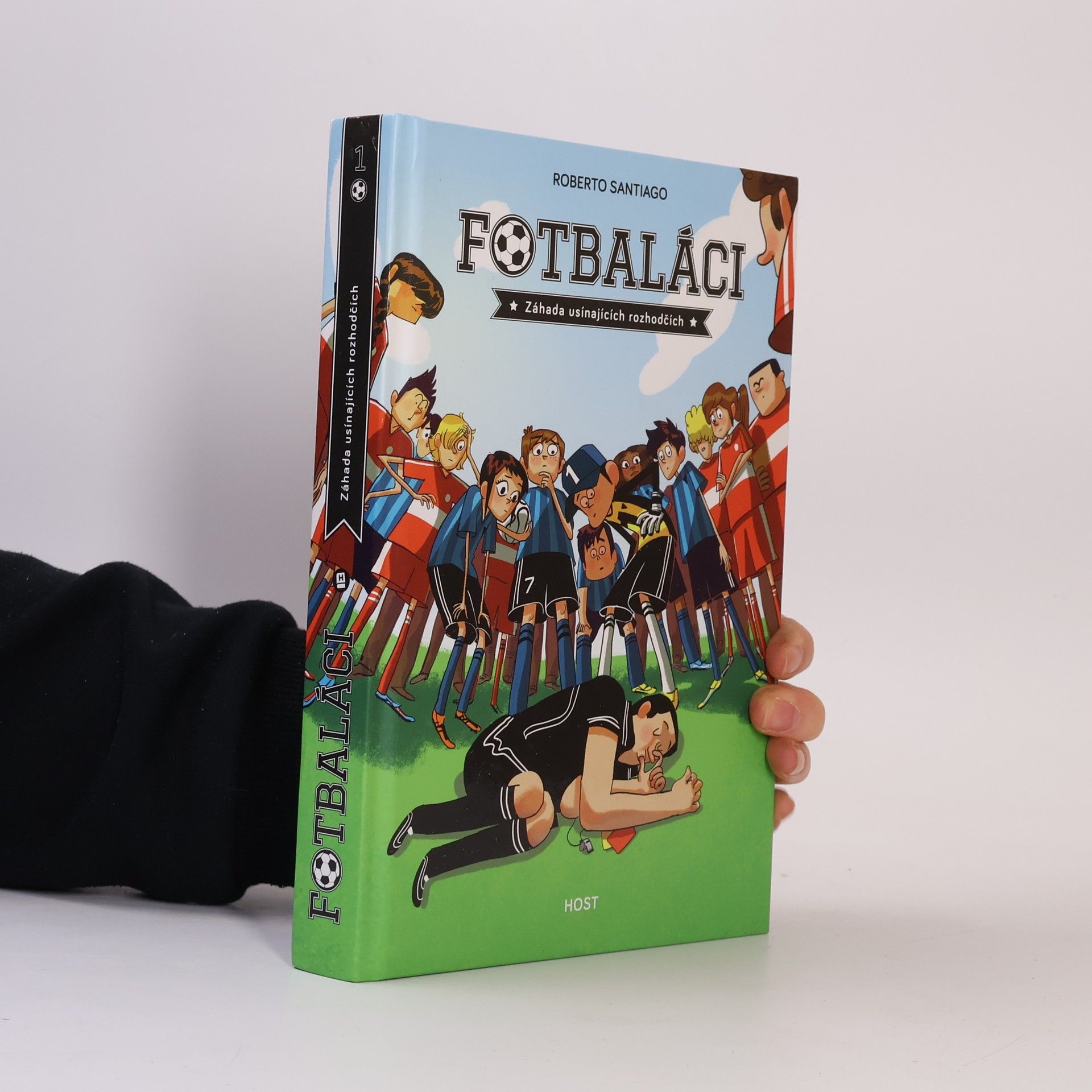 Roberto Santiago Fotbaláci 1. Záhada usínajících rozhodčích