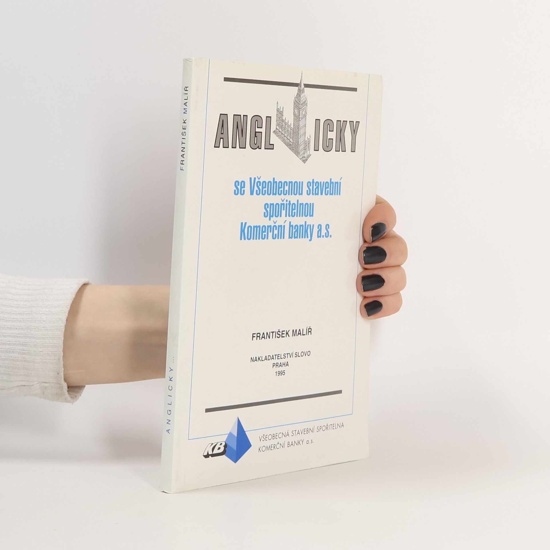 František Malíř Anglicky se Všeobecnou stavební spořitelnou Komerční banky a.s.