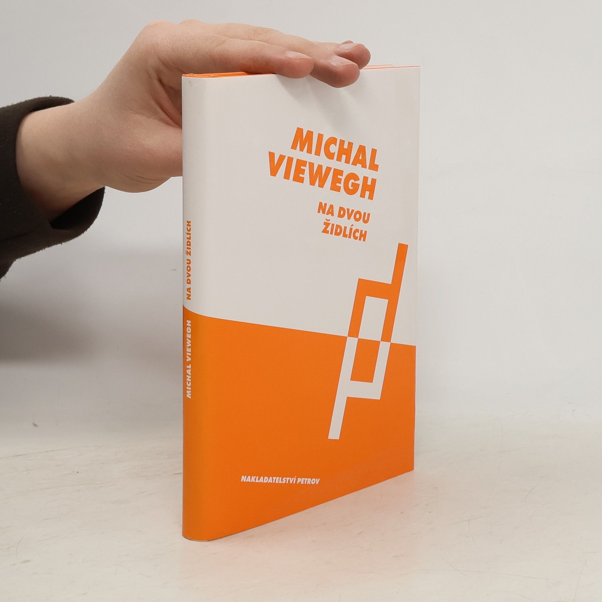 Michal Viewegh Na dvou židlích