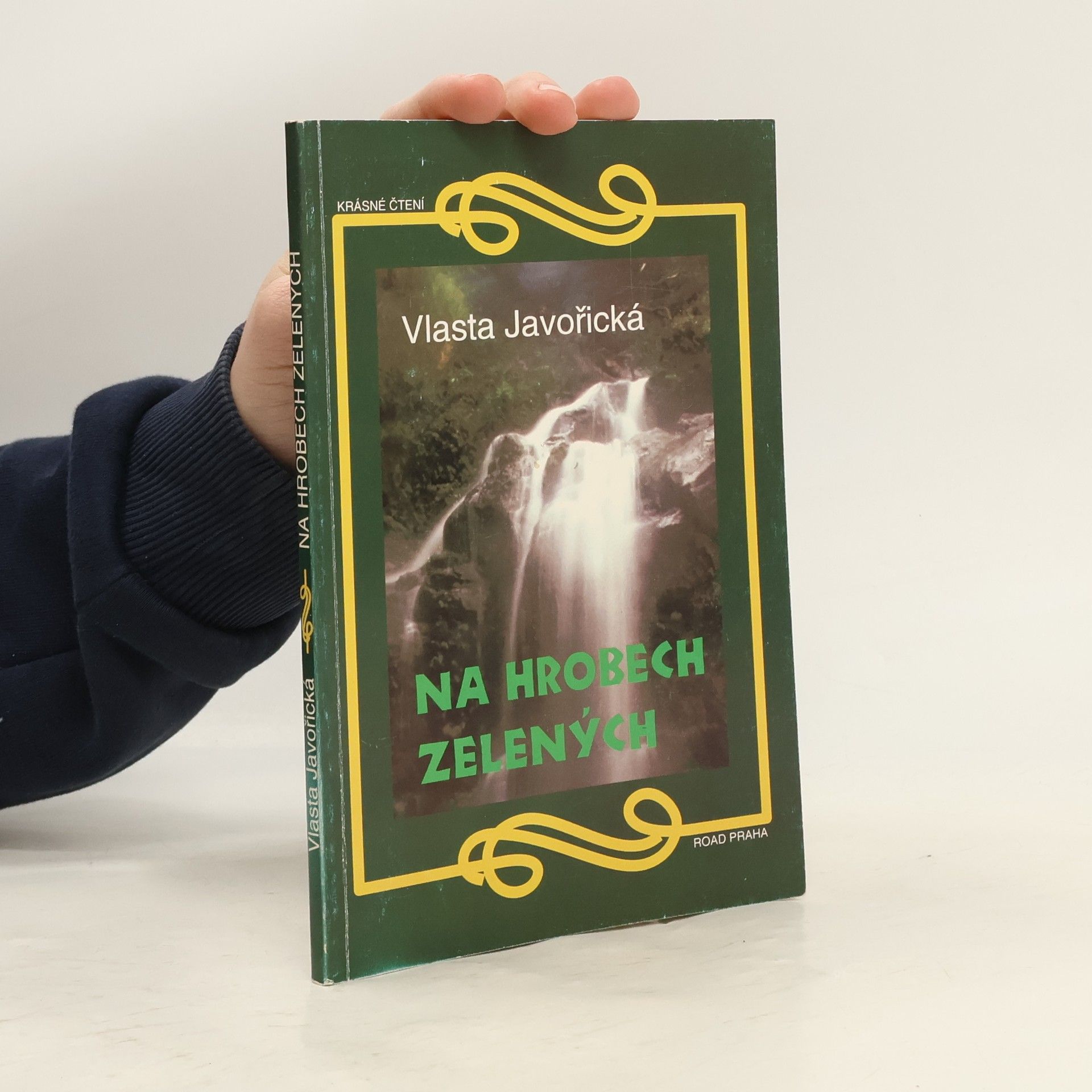 Vlasta Javořická Na hrobech zelených