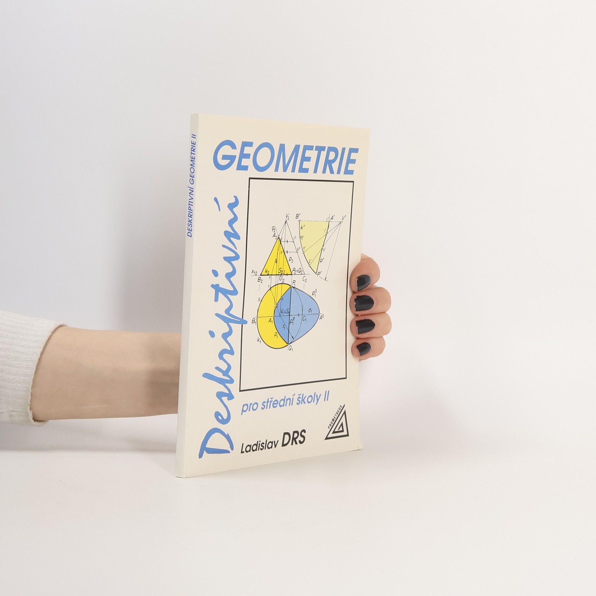 Ladislav Drs Deskriptivní geometrie pro střední školy II