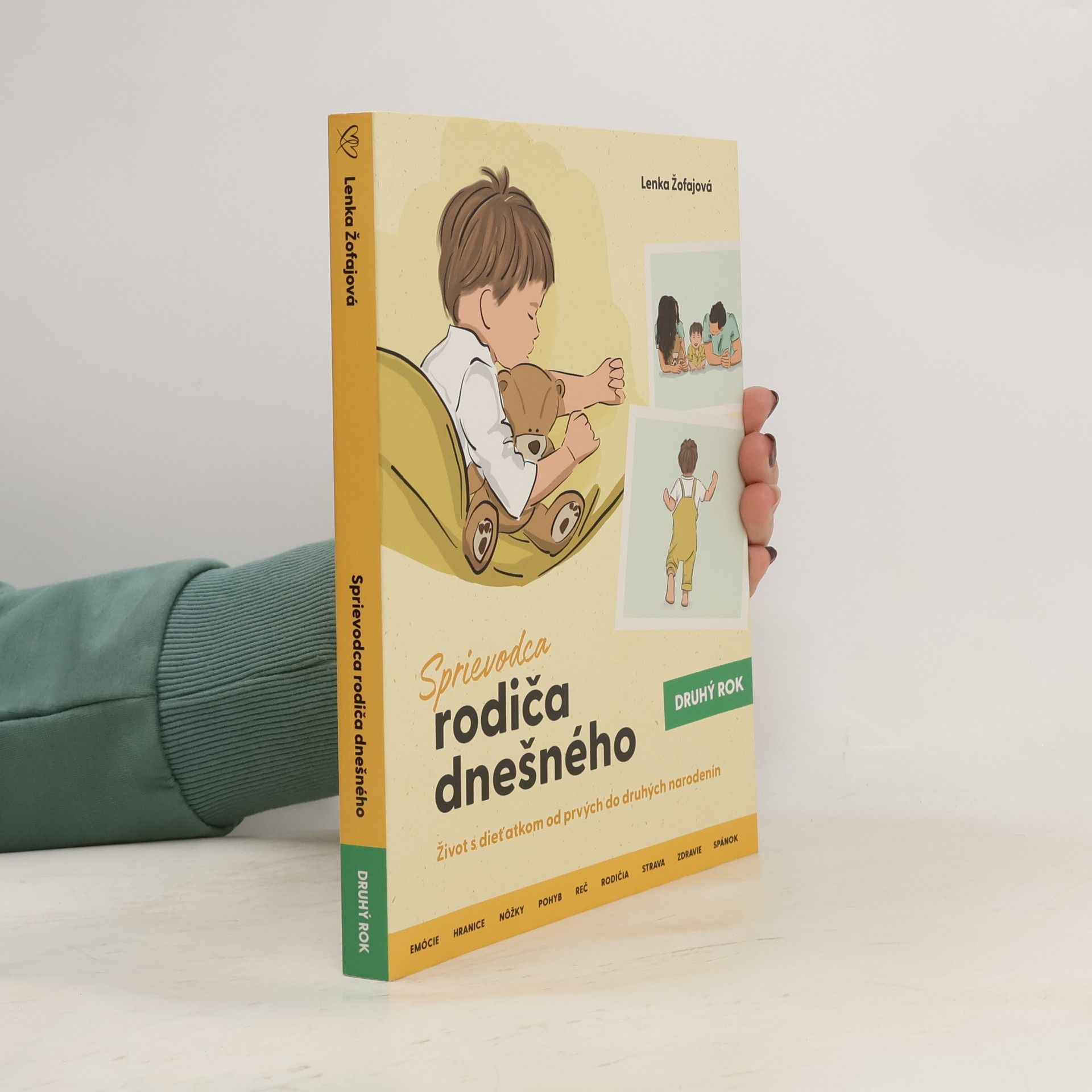 Lenka Žofajová Sprievodca rodiča dnešného. Druhý rok