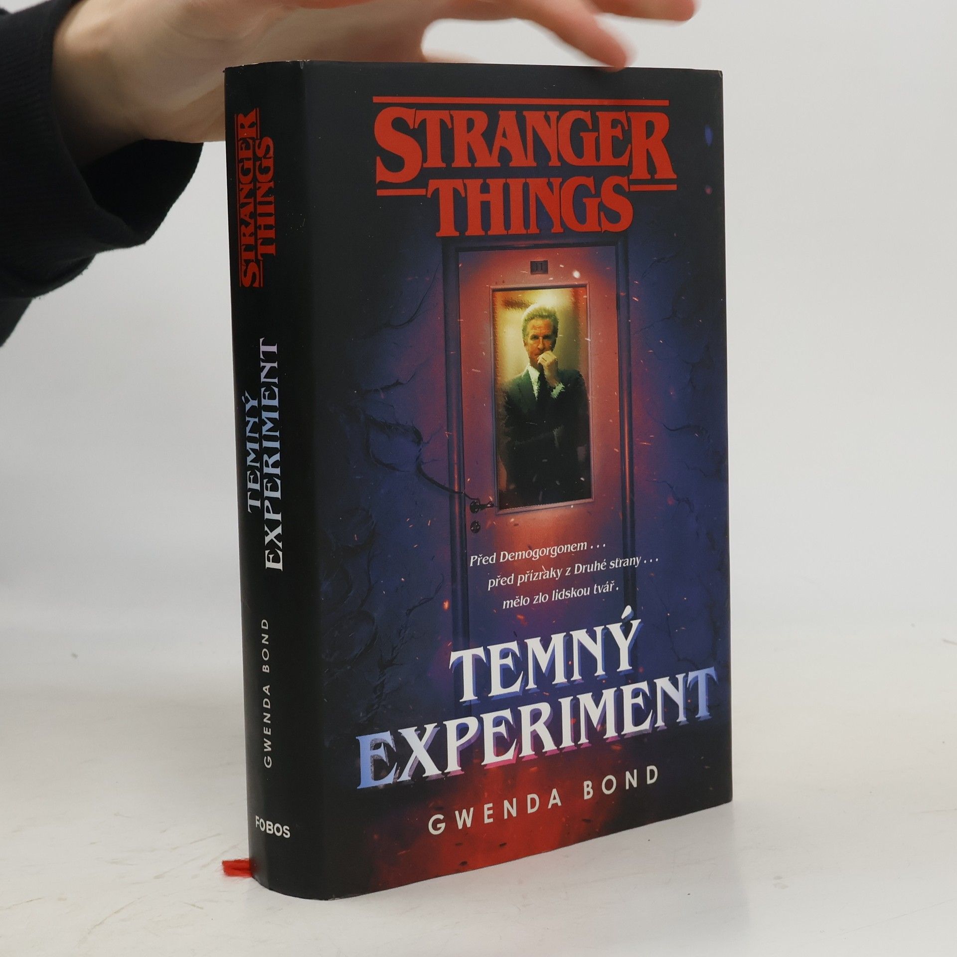 Gwenda Bond Stranger Things. Temný experiment