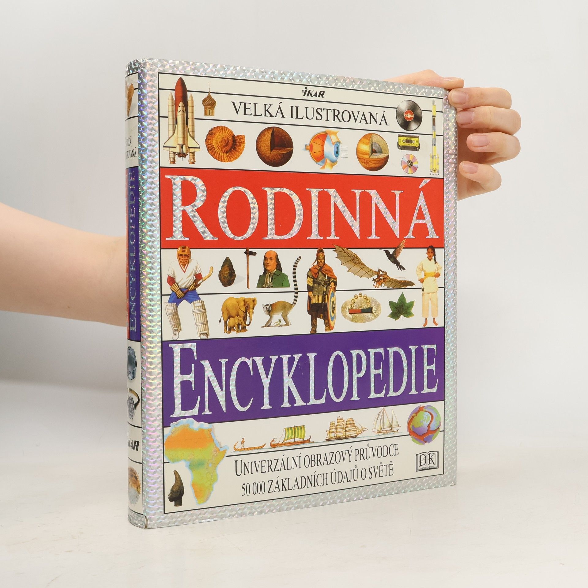 Tomáš Raja Velká ilustrovaná rodinná encyklopedie: Univerzální obrazový průvodce : 50 000 základních údajů o světě