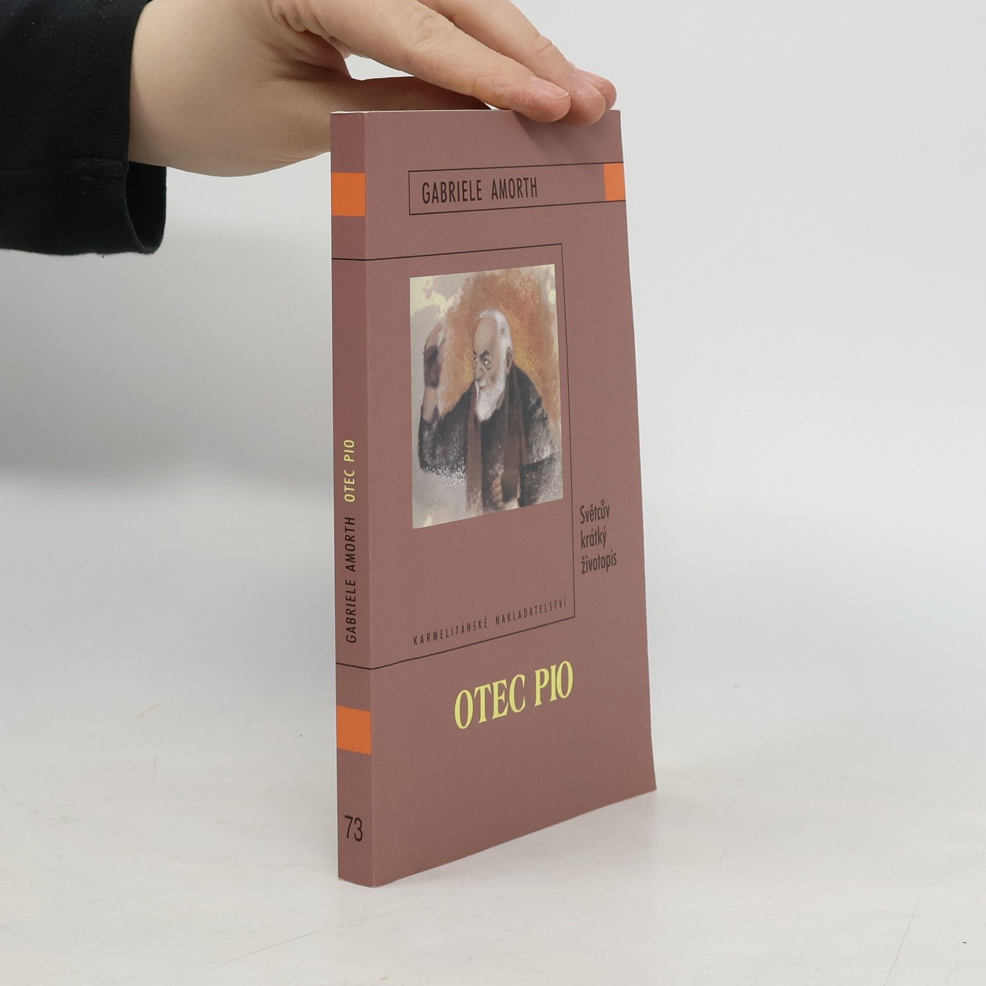 Gabriele Amorth Otec Pio: Světcův krátký životopis