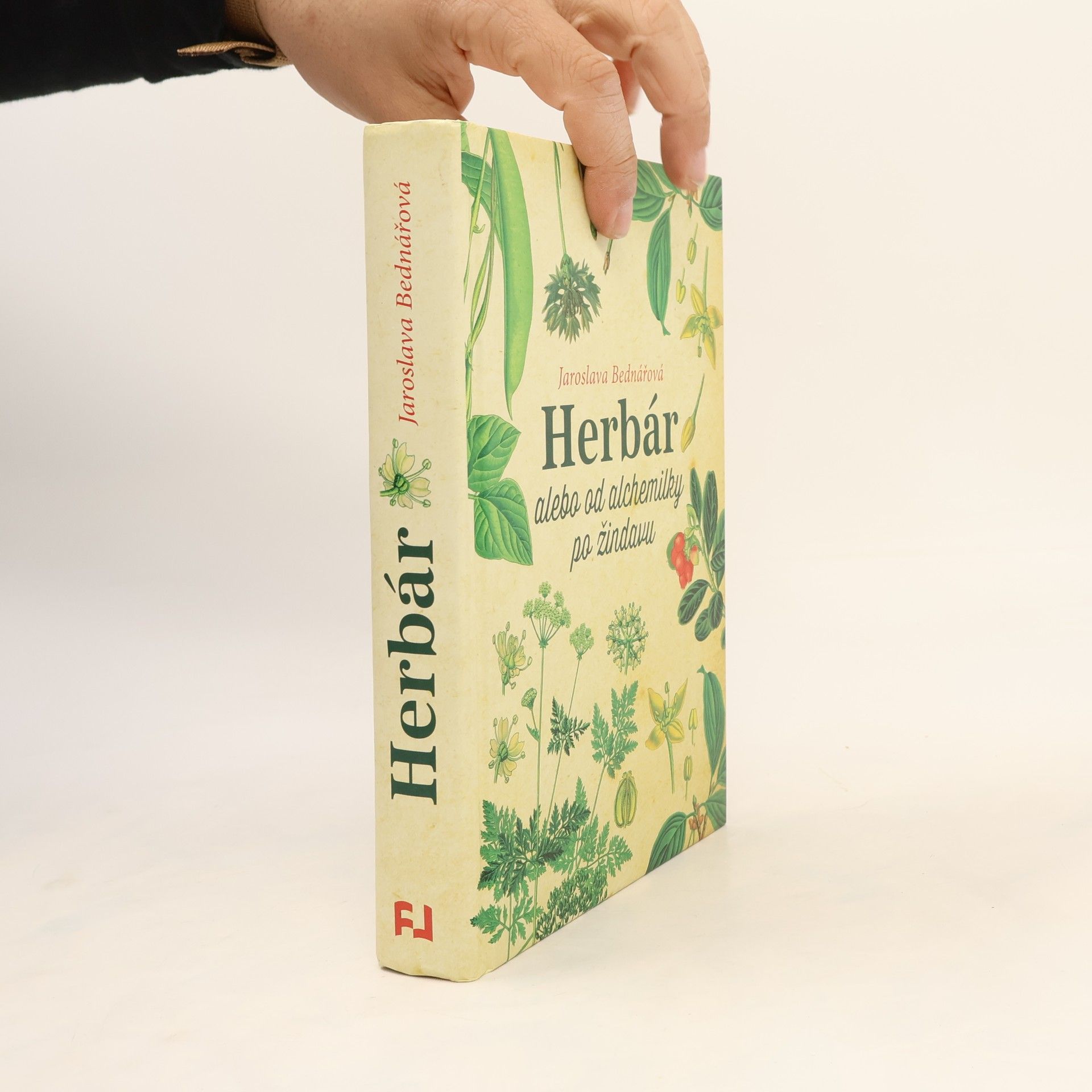 Jaroslava Bednářová Herbár alebo od alchemilky po žindavu