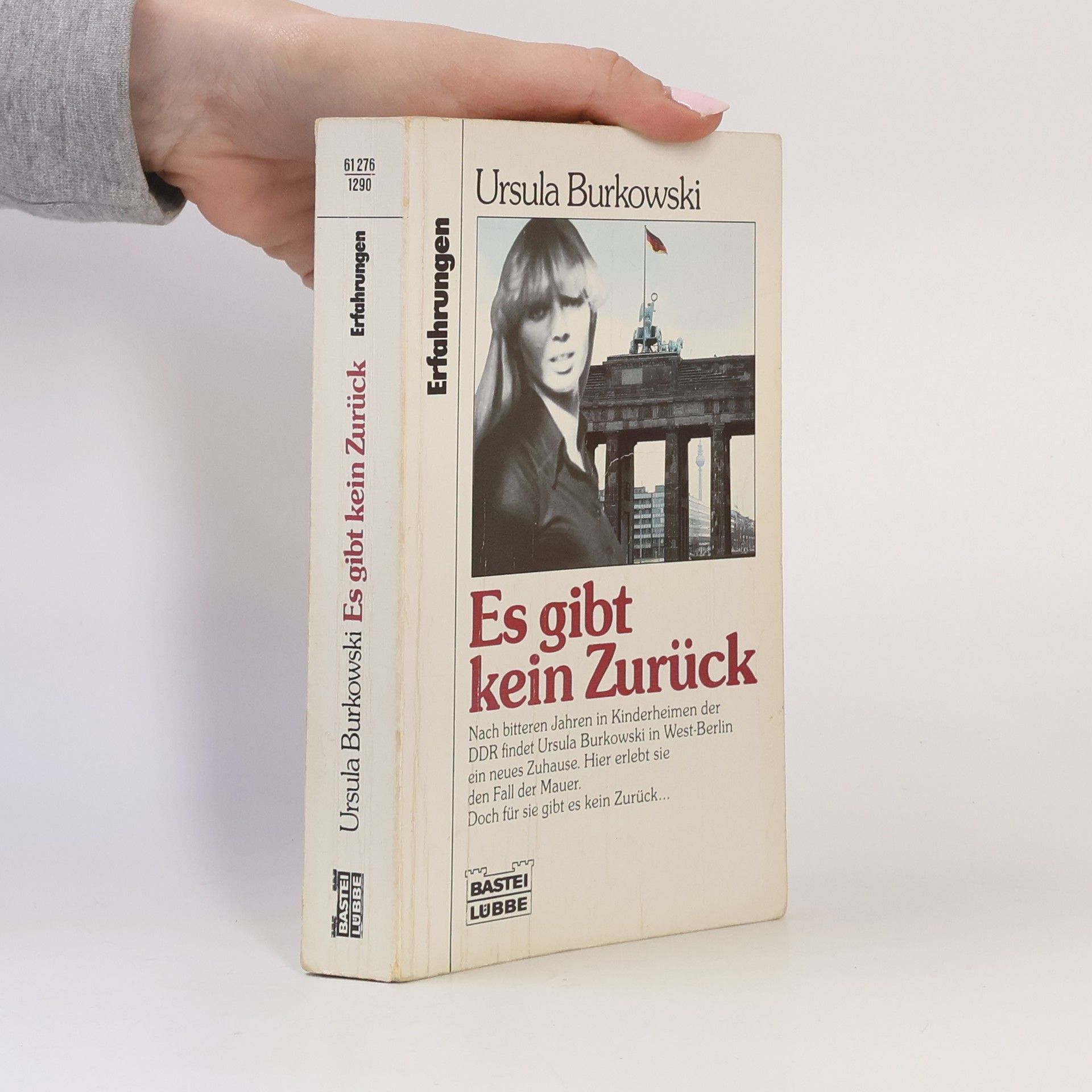 Ursula Burkowski Es gibt kein Zurück
