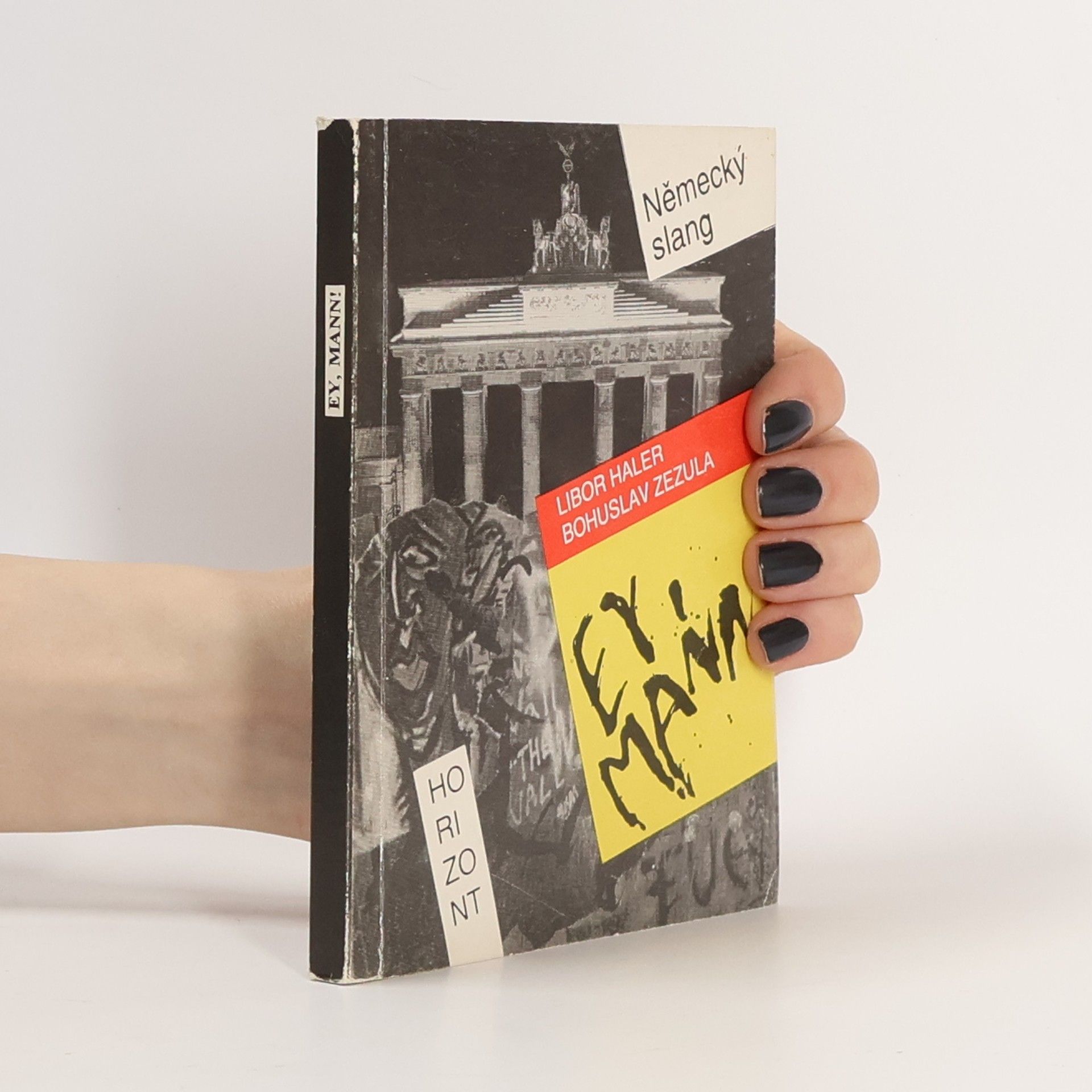 Kamil Hübner Ey, Mann! Německý slang