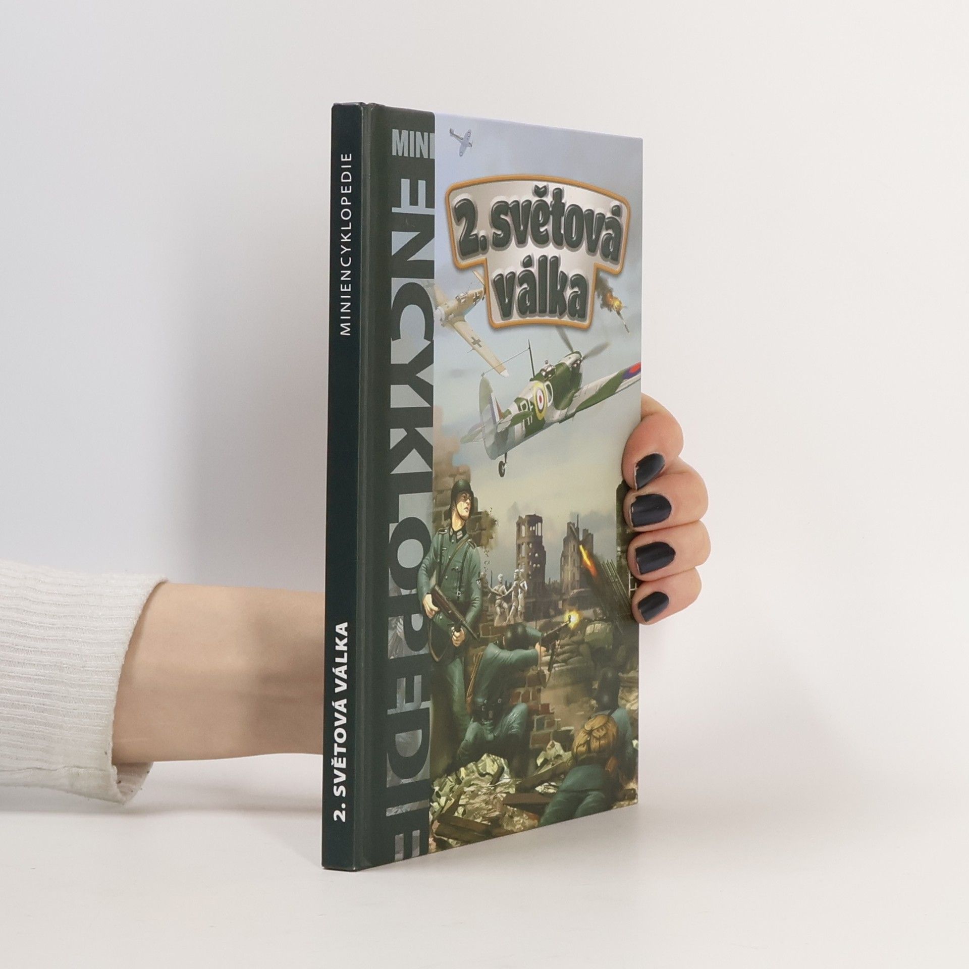 Erica Carracedo II. světová válka : historie pro školáky